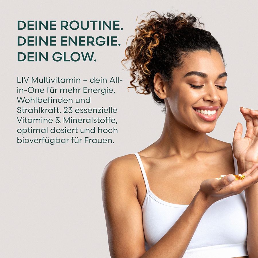 Frau hält Kapseln. Text: LIV Multivitamin – dein All-in-One für mehr Energie, Wohlbefinden und Strahlkraft. 23 Vitamine & Mineralstoffe.