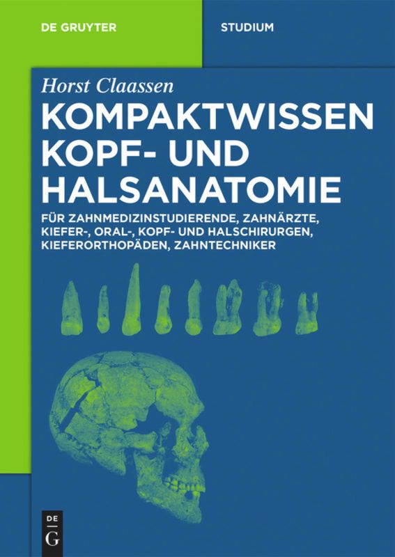 Buchcover: Kompaktwissen Kopf- und Halsanatomie von Horst Claassen. Abbildung von Zähnen und Schädel auf blauem Hintergrund.
