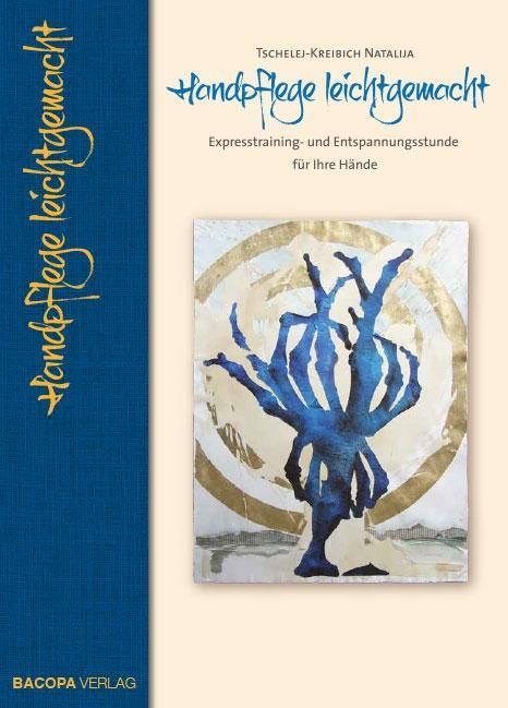 Buchcover mit Titel "Handpflege leichtgemacht". Blaue Schrift auf beigem Hintergrund. Abbildung einer blauen Hand.