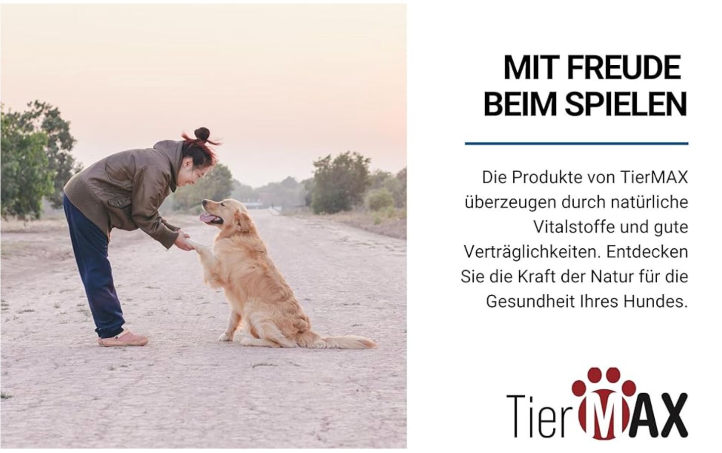 Person gibt Hund Pfote. Text: TierMax, Vitalstoffe, Gesundheit. Logo. Keine Produkte sichtbar.