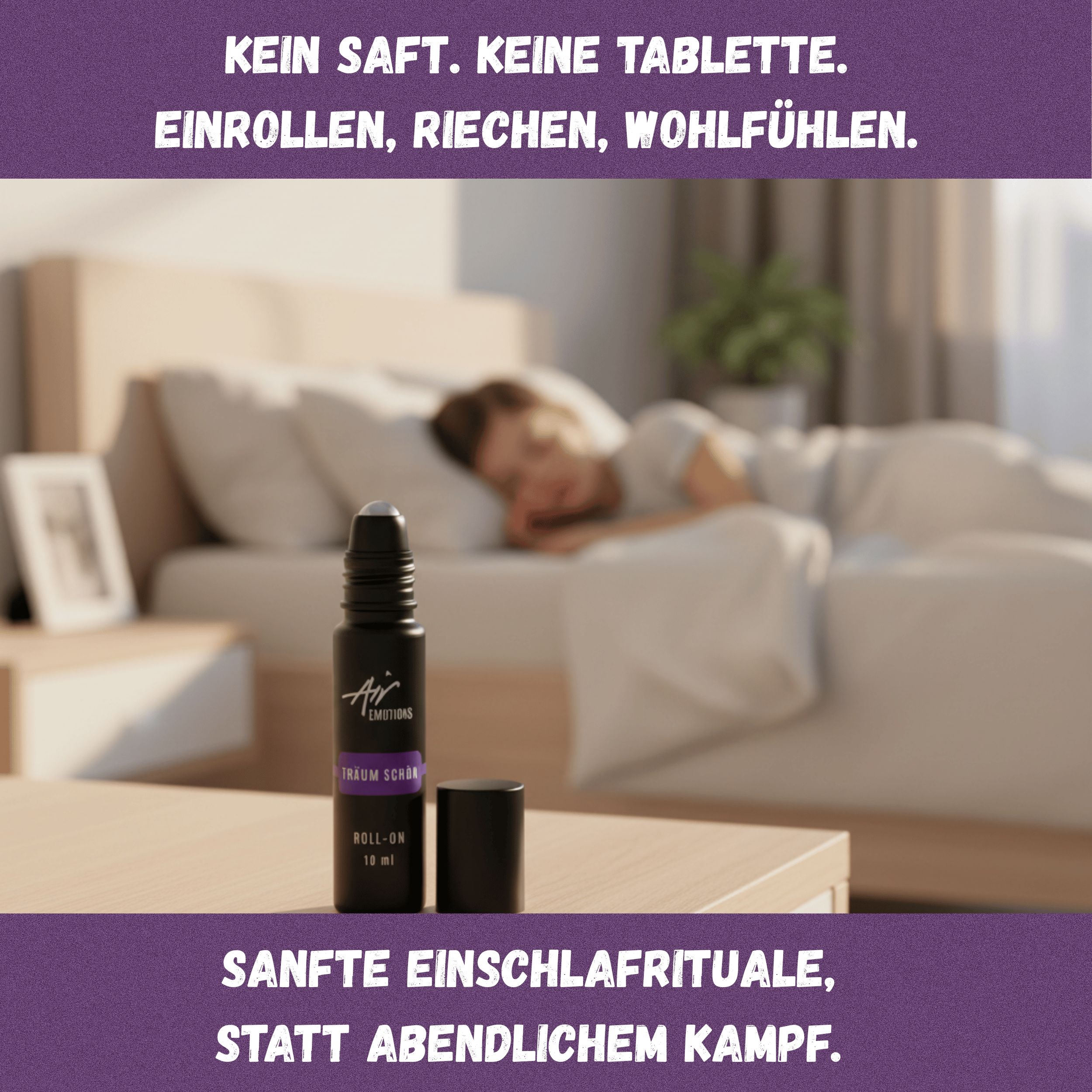 Schwarzer Roll-On mit Deckel. Text: Air Emotions, Träum schön, Roll-On. Im Hintergrund: Person im Bett.