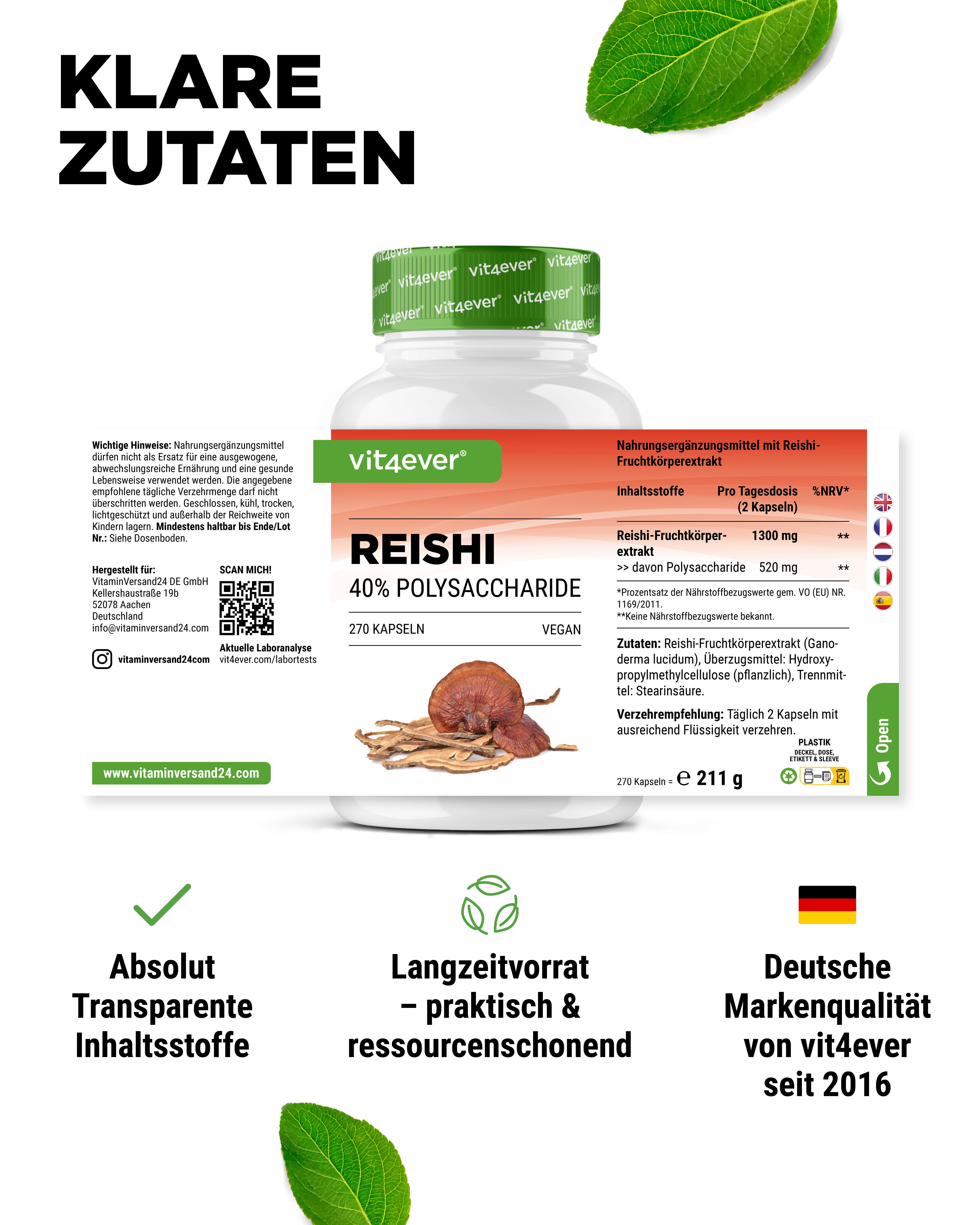 Flasche mit grüner Kappe. Aufschrift: vit4ever, Reishi 40% Polysaccharide, 270 Kapseln. Text: Klare Zutaten. Infos.
