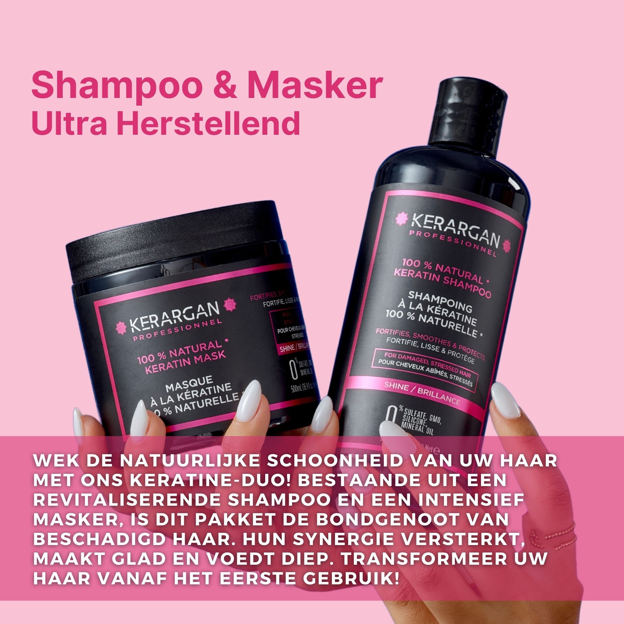 Kerargan Shampoo en Masker. Zwarte fles en pot. Opschrift: Keratine. Handen houden producten vast.