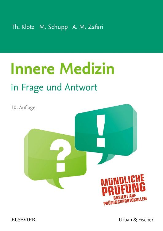 Buchcover: Innere Medizin in Frage und Antwort. Titel in Grün. Frage- und Ausrufezeichen in Sprechblasen. Autoren: Klotz, Schupp, Zafari.