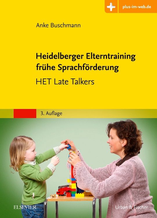 Buchcover mit Titel: Heidelberger Elterntraining frühe Sprachförderung. Kind und Frau bauen mit Bauklötzen. Verlag Elsevier.