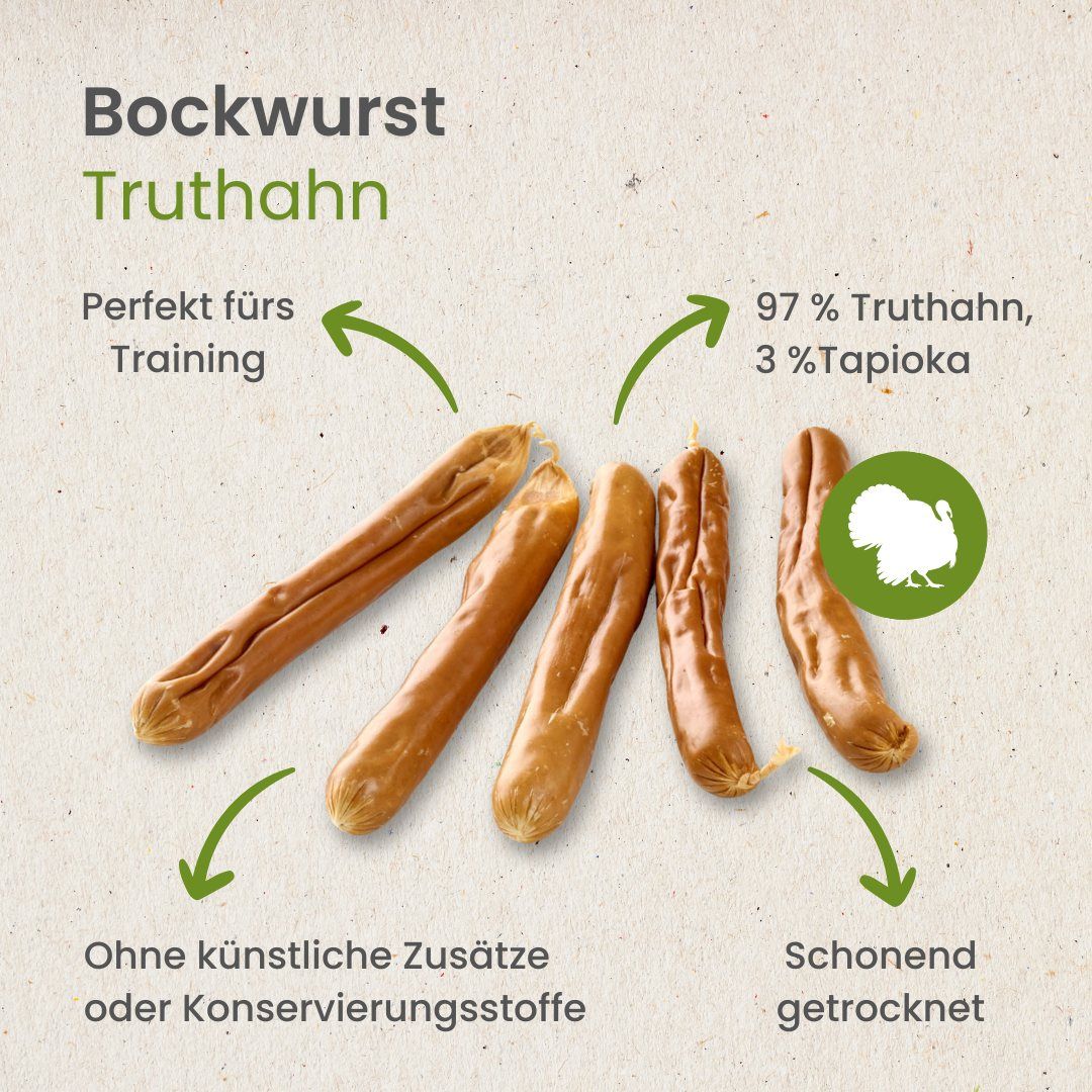 Bockwurst Truthahn: 97% Truthahn, 3% Tapioka, perfekt fürs Training, schonend getrocknet.