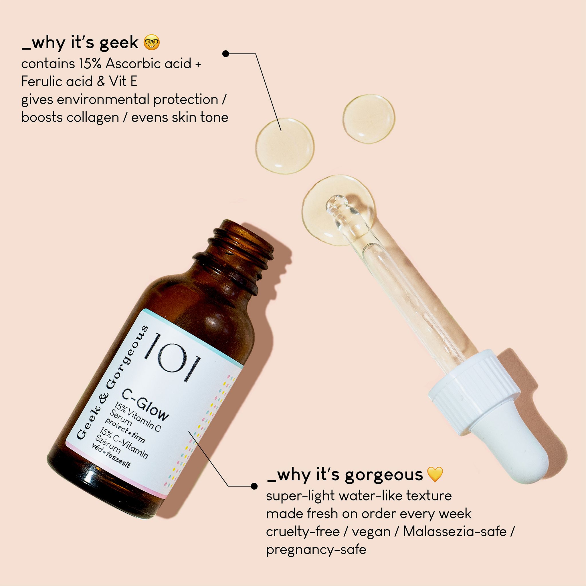 Braune Flasche "C-Glow" mit Pipette und Tropfen. Text: "Geek & Gorgeous", "C-Glow 15% Vitamin C Serum".