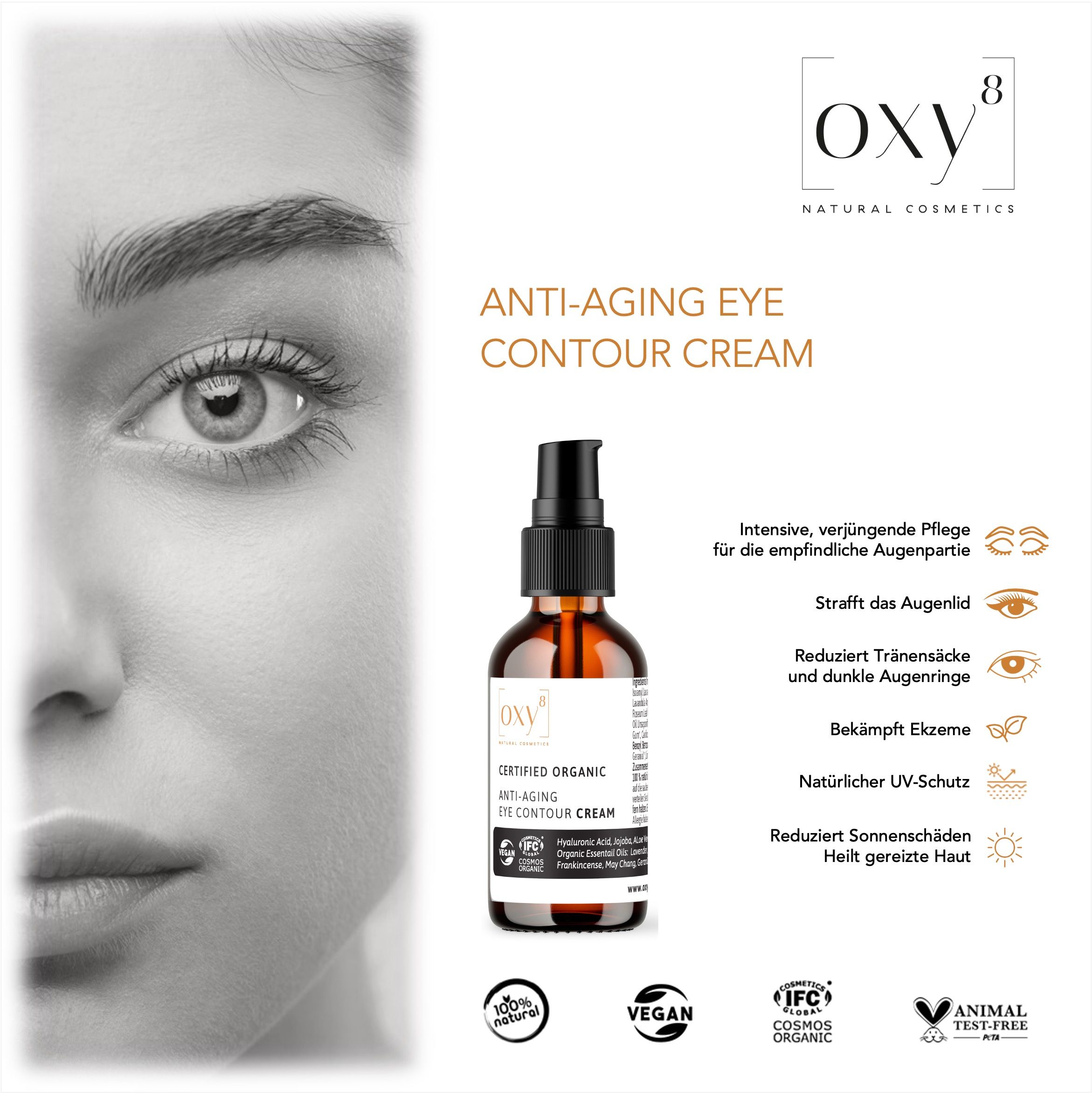 oxy8 Naturkosmetik ANTI AGING EYE CONTOUR CREAM - Strafft Augenlider & reduziert Augenringe