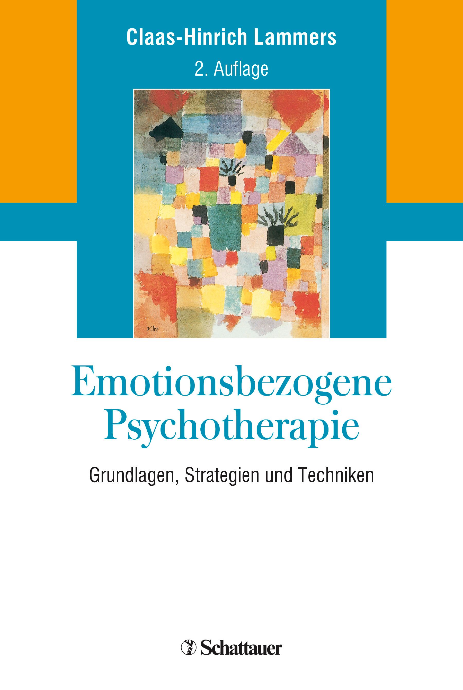 Buchcover: Emotionsbezogene Psychotherapie. Titel in Türkis. Autor: Claas-Hinrich Lammers. Verlag: Schattauer. Abstraktes Kunstwerk.