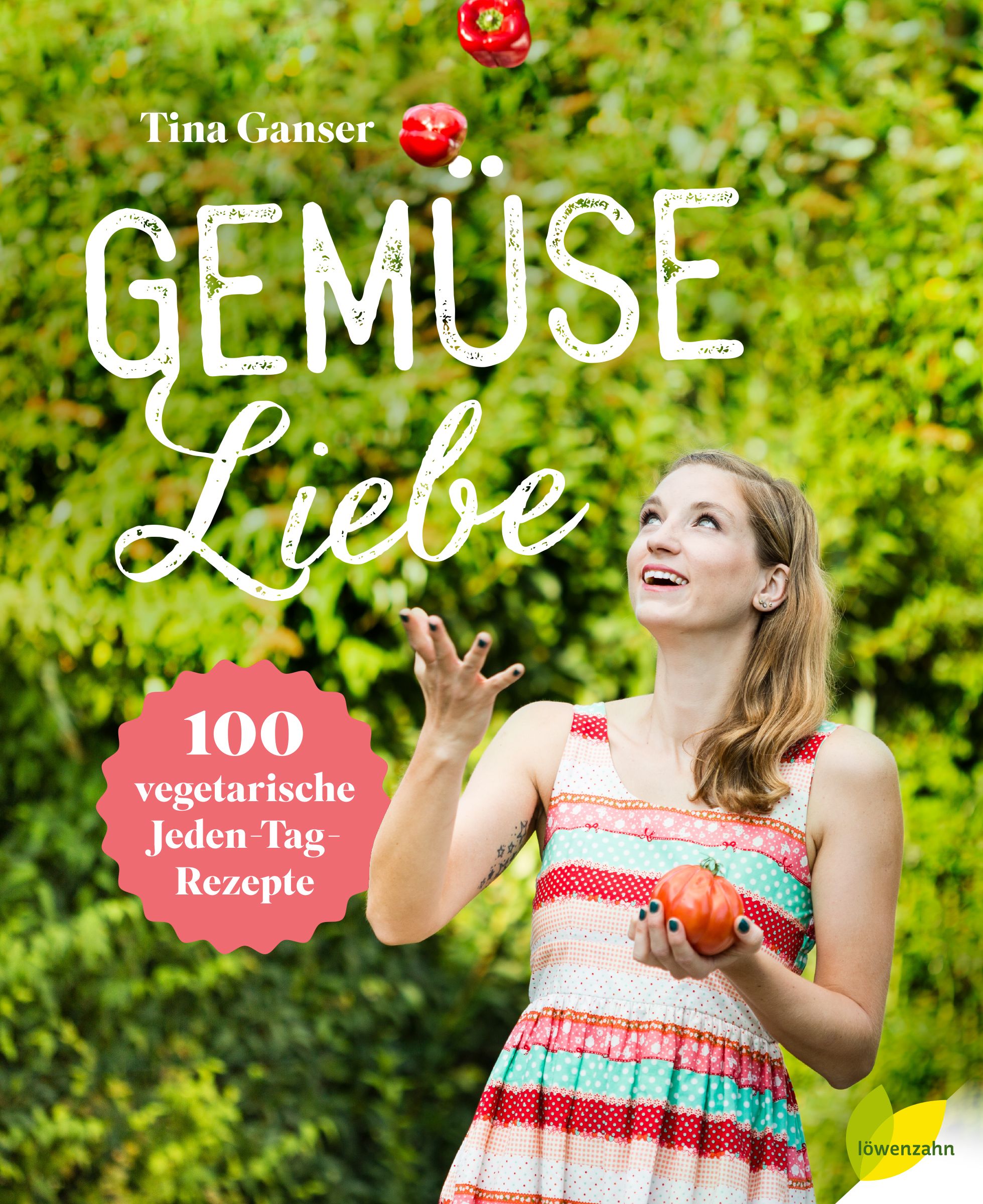 Buchcover mit Titel "Gemüse Liebe". Frau jongliert mit Gemüse. Roter Kreis mit Text: 100 vegetarische Jeden-Tag-Rezepte.