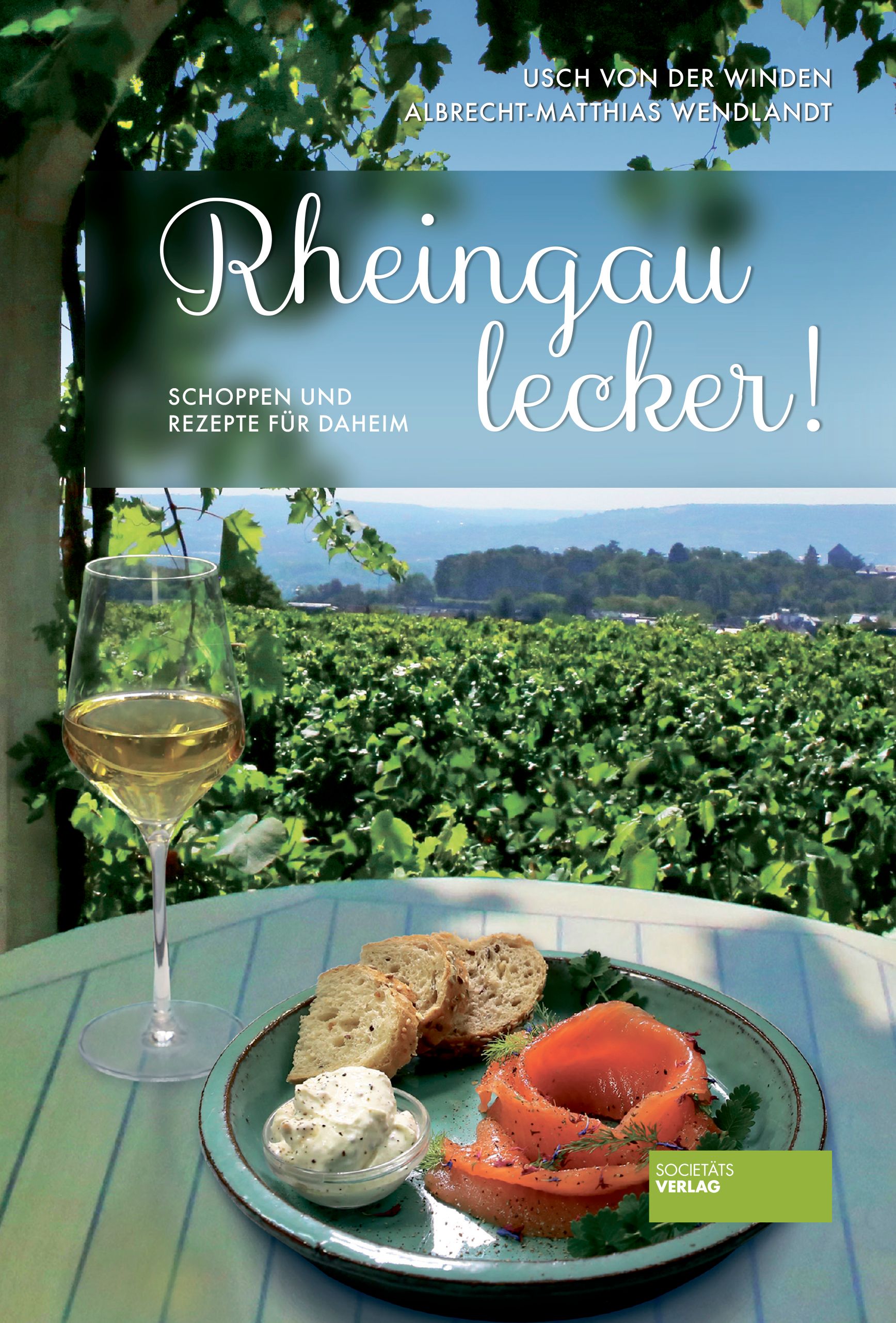 Buchcover mit Titel "Rheingau lecker!". Auf einem Tisch stehen ein Weinglas, ein Teller mit Essen und eine grüne Landschaft im Hintergrund.