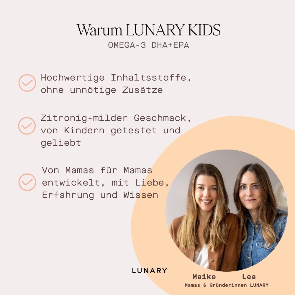 Text: Warum LUNARY KIDS. Hochwertige Inhaltsstoffe, zitronig-milder Geschmack, von Mamas entwickelt. Foto von zwei Frauen.