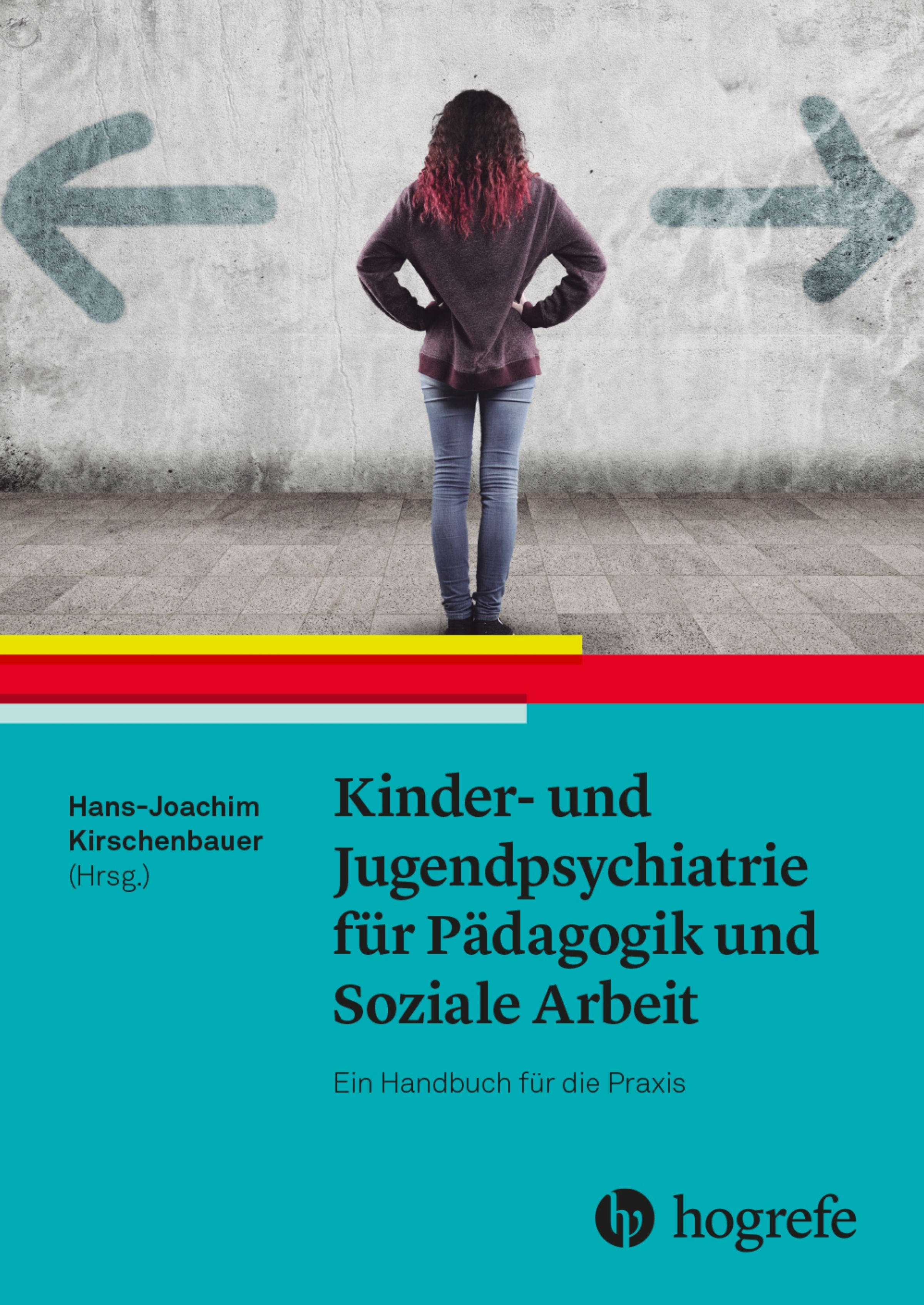 Buchcover: Titel 'Kinder- und Jugendpsychiatrie'. Person vor Pfeilen. Verlag Hogrefe.