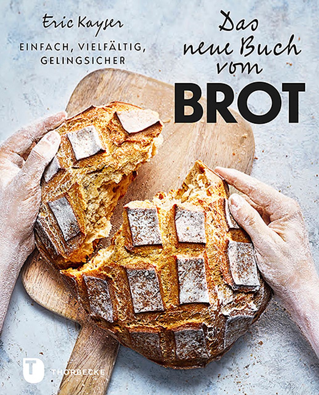 Das neue Buch vom Brot