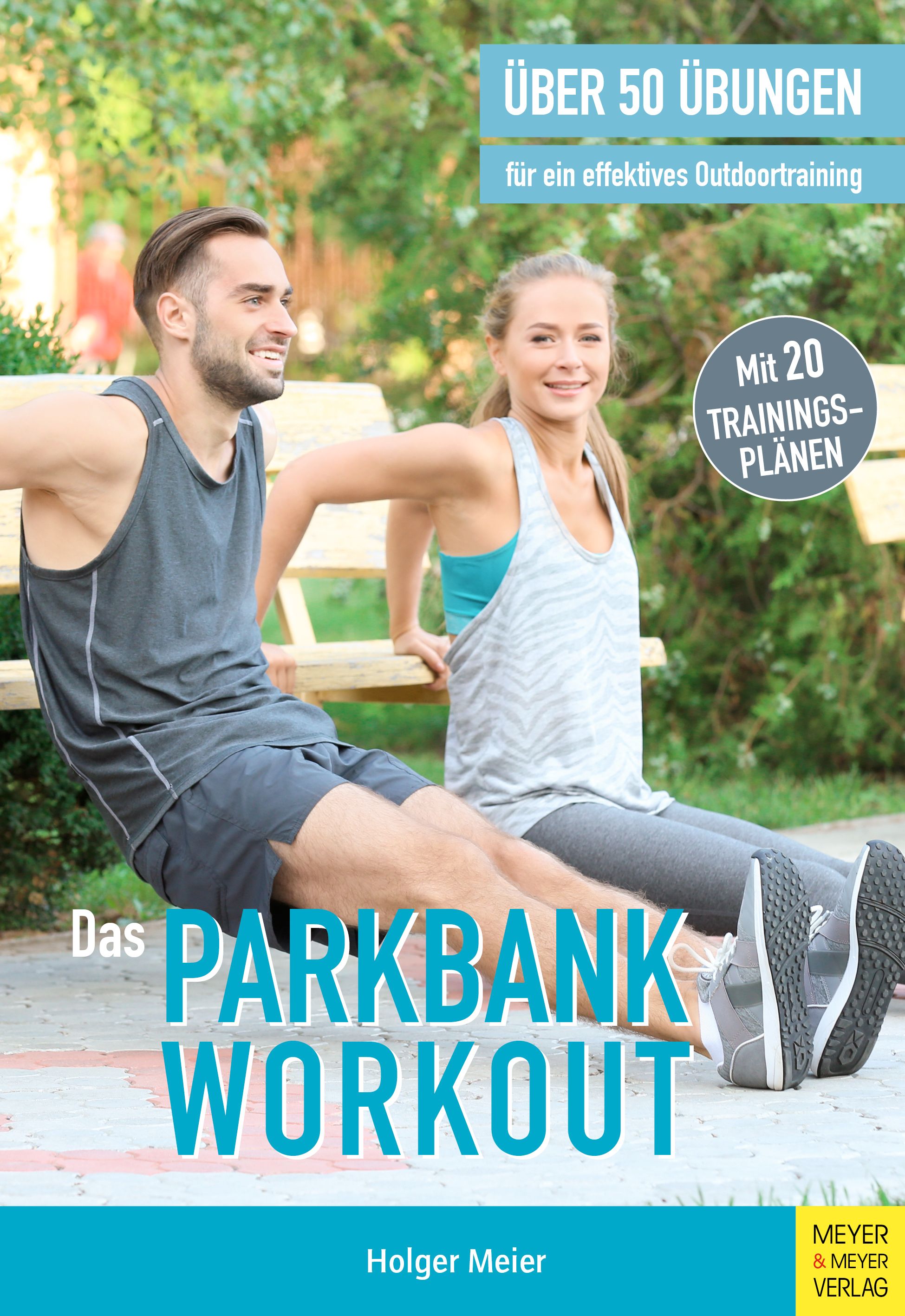 Das Parkbank-Workout