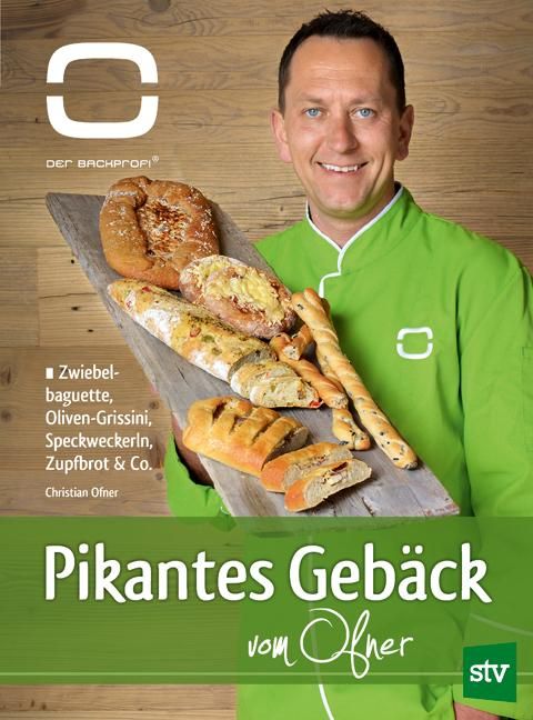 Pikantes Gebäck vom Ofner Zwiebelbaguette, Oliven-Grissini, Speckweckerln, Zupfbrot & Co.