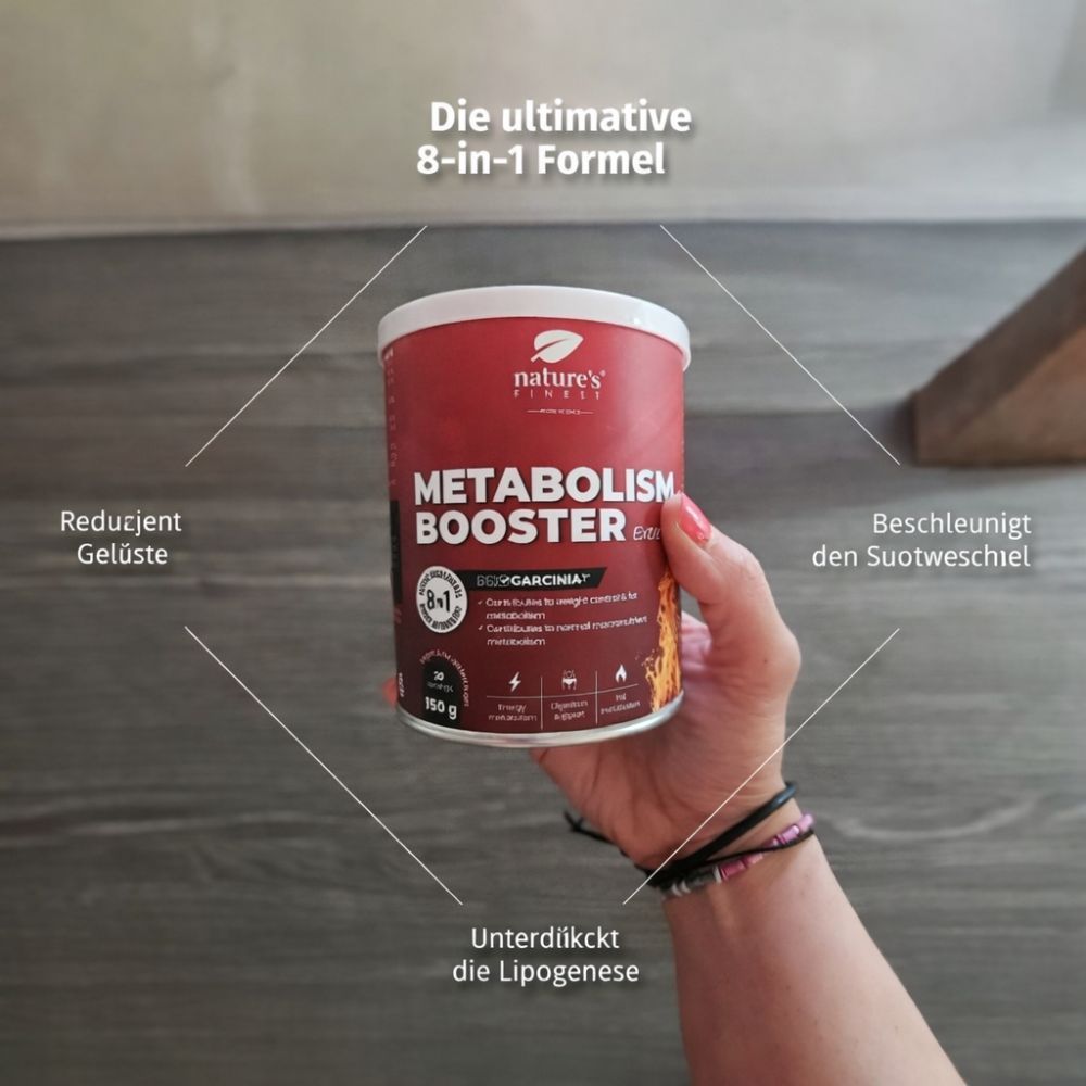 Hand hält Dose Nature's Finest Metabolism Booster Extreme, mit Hinweisen zu Stoffwechsel.