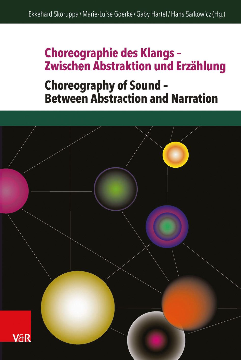 Buchcover mit Titel: Choreographie des Klangs. Abstraktes Design mit farbigen Kreisen und Linien. V&R-Logo.