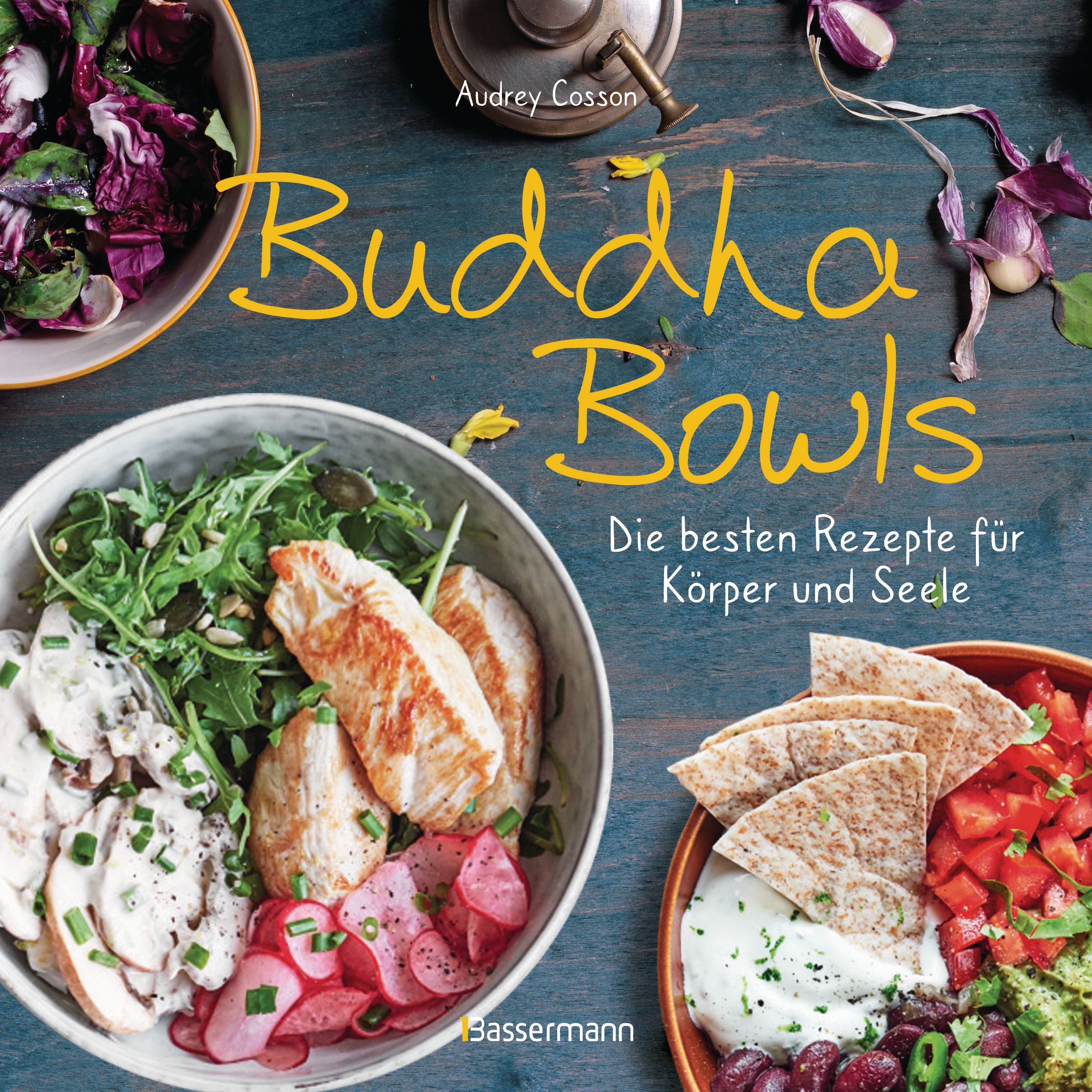 Buchcover mit dem Titel "Buddha Bowls". Es zeigt Schüsseln mit Essen und den Untertitel "Die besten Rezepte für Körper und Seele".