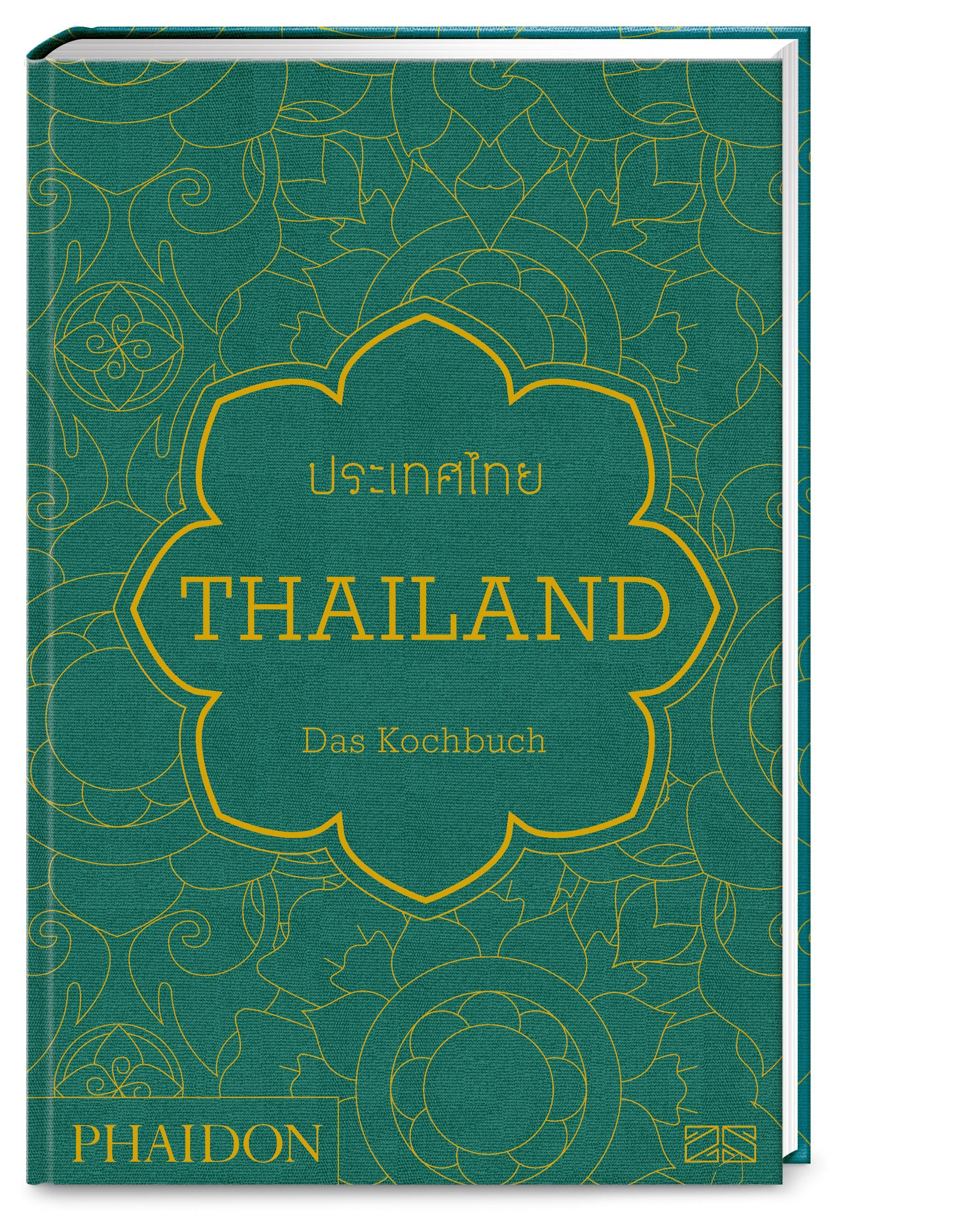 Thailand - Das Kochbuch Mit über 500 authentischen Rezepten für jeden Tag die Küche Thailands erl...