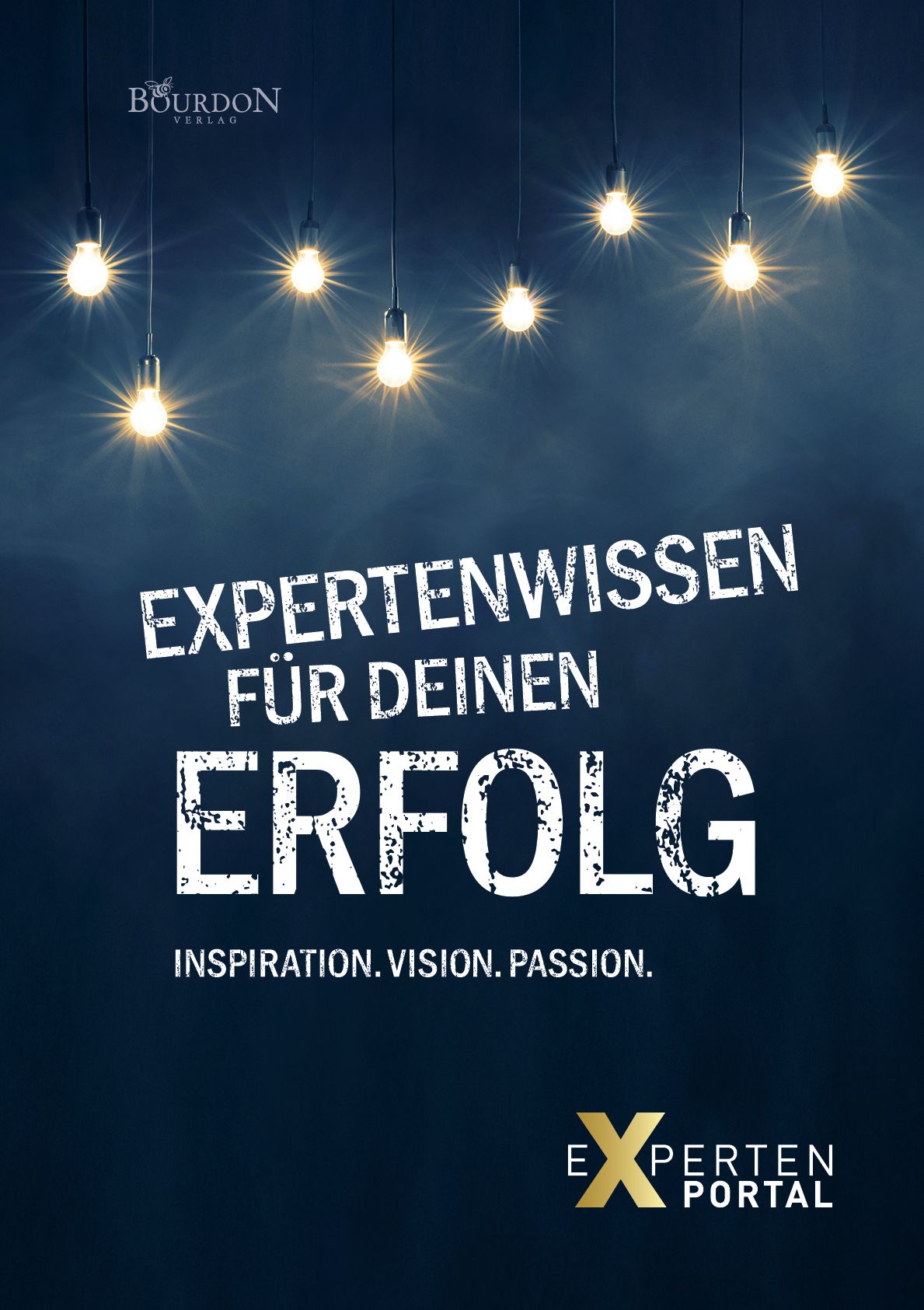 Titelbild: "Expertenwissen für deinen Erfolg". Logo: Experten Portal. Hintergrund: Dunkelblau mit Lichteffekten.