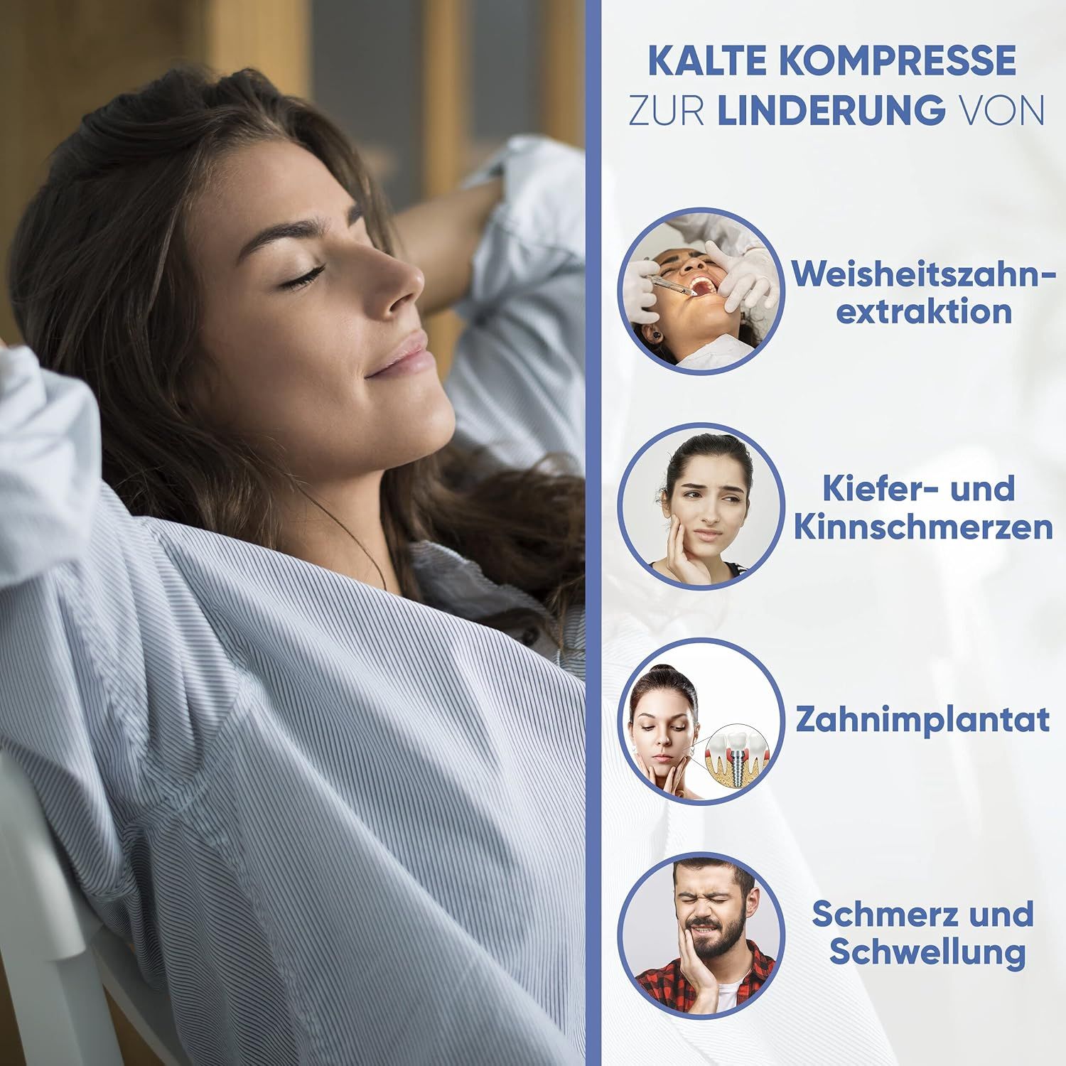 Anwendungsbereiche der ICEHOF Kühlkompresse: Weisheitszahn-Extraktion, Kiefer-/Kinnschmerzen, Zahnimplantat, Schwellungen.