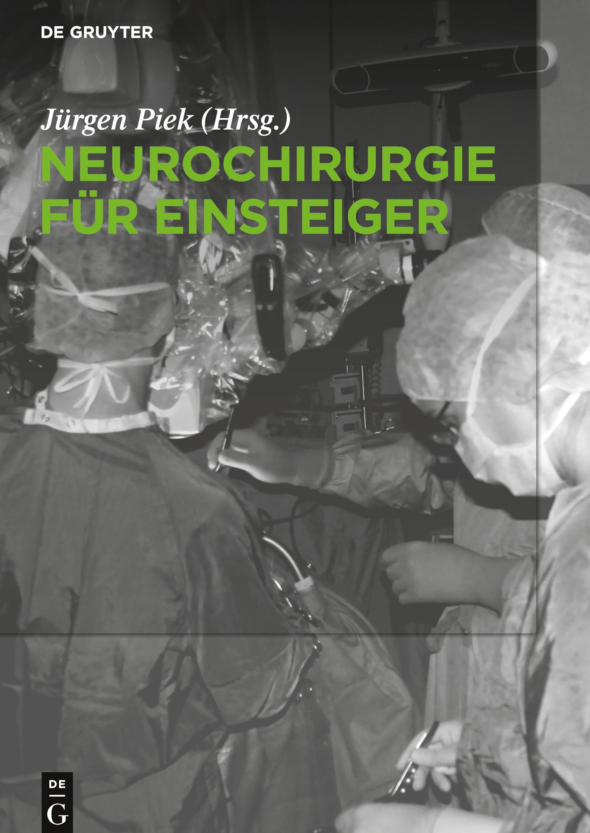 Buchcover: Neurochirurgie für Einsteiger. Titel in Grün. Im Hintergrund OP-Szene mit Ärzten.