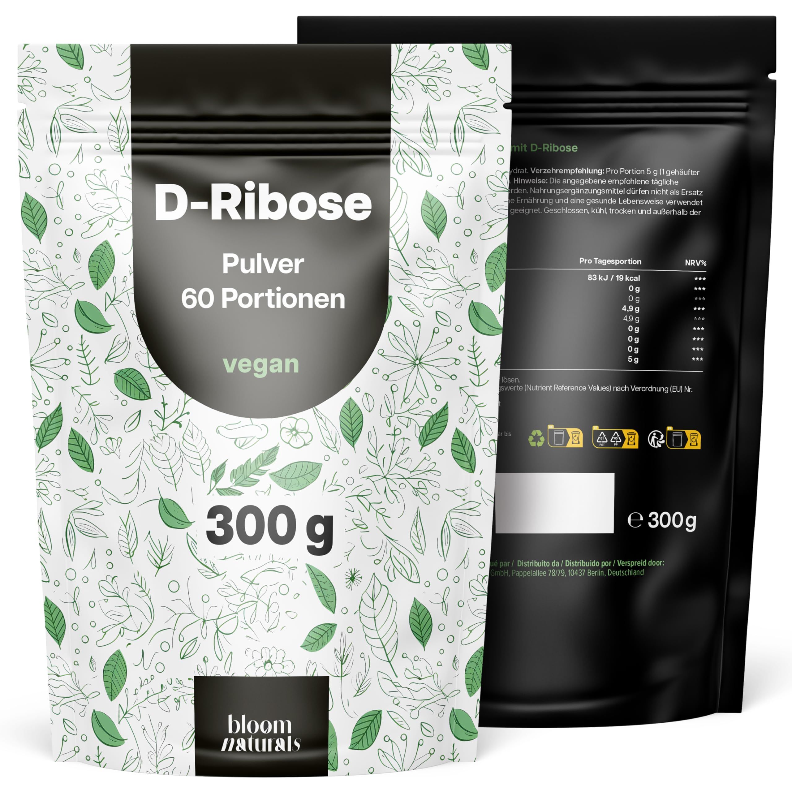 Zwei Beutel D-Ribose Pulver von Bloom Naturals, einer weiß mit Blättermuster, der andere schwarz mit Nährwertangaben.
