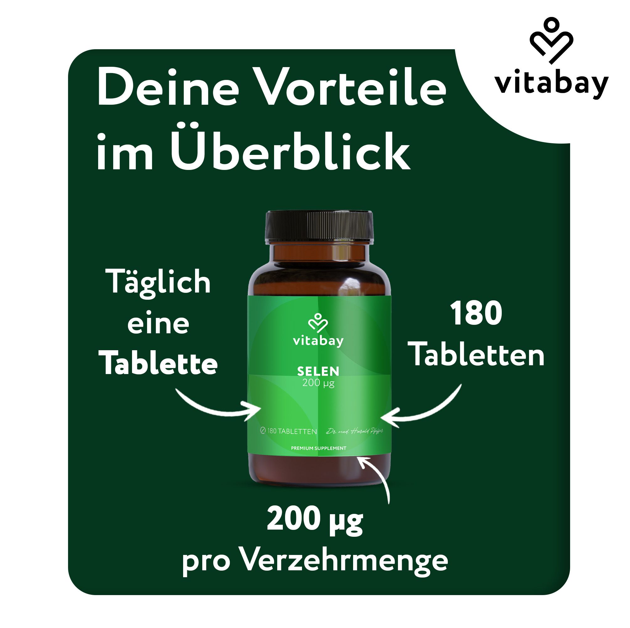 Vitabay Selen 200 µg: 180 Tabletten, täglich eine Tablette.