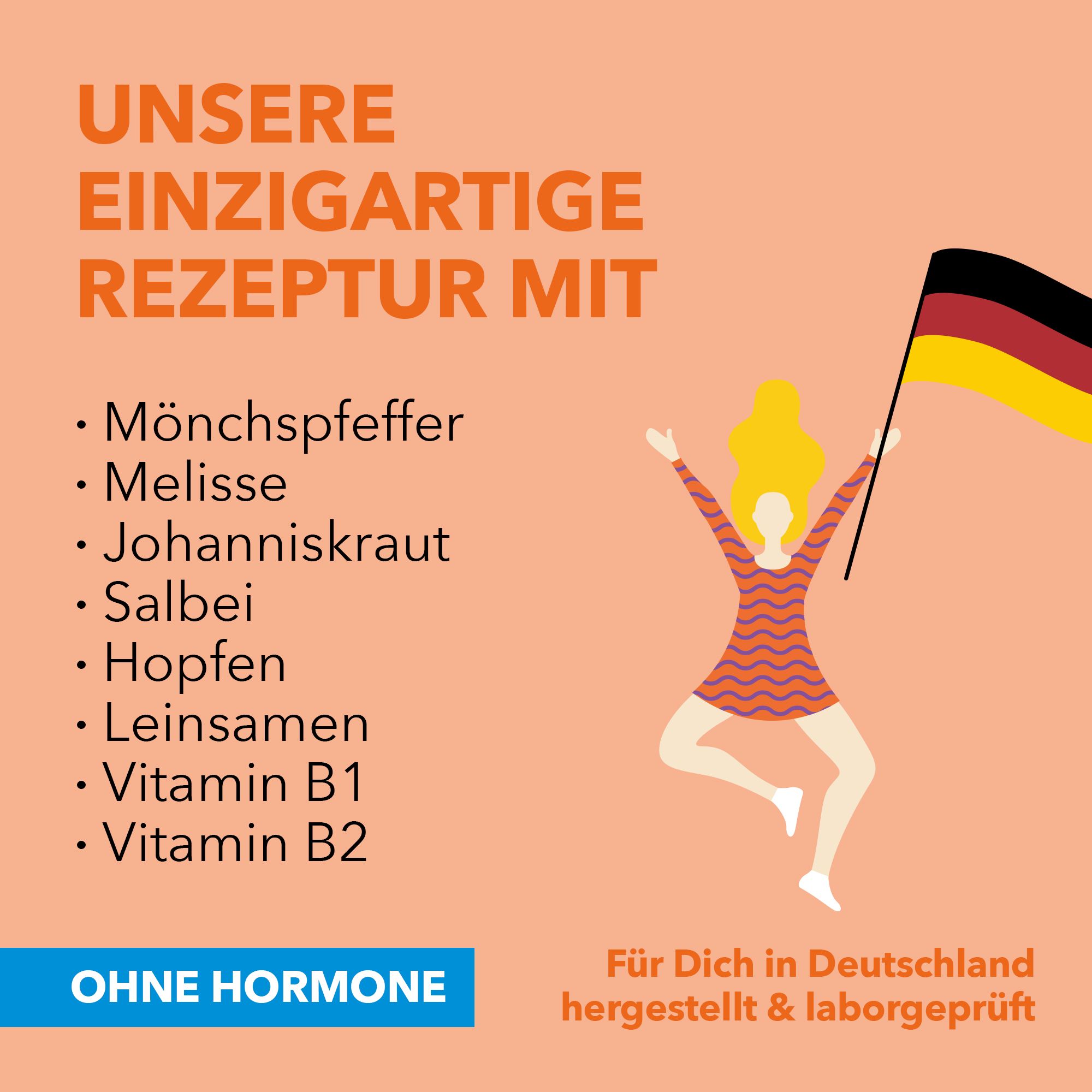 Illustration einer Frau mit Deutschland-Flagge. Text über Inhaltsstoffe und Herstellung in Deutschland. Ohne Hormone.