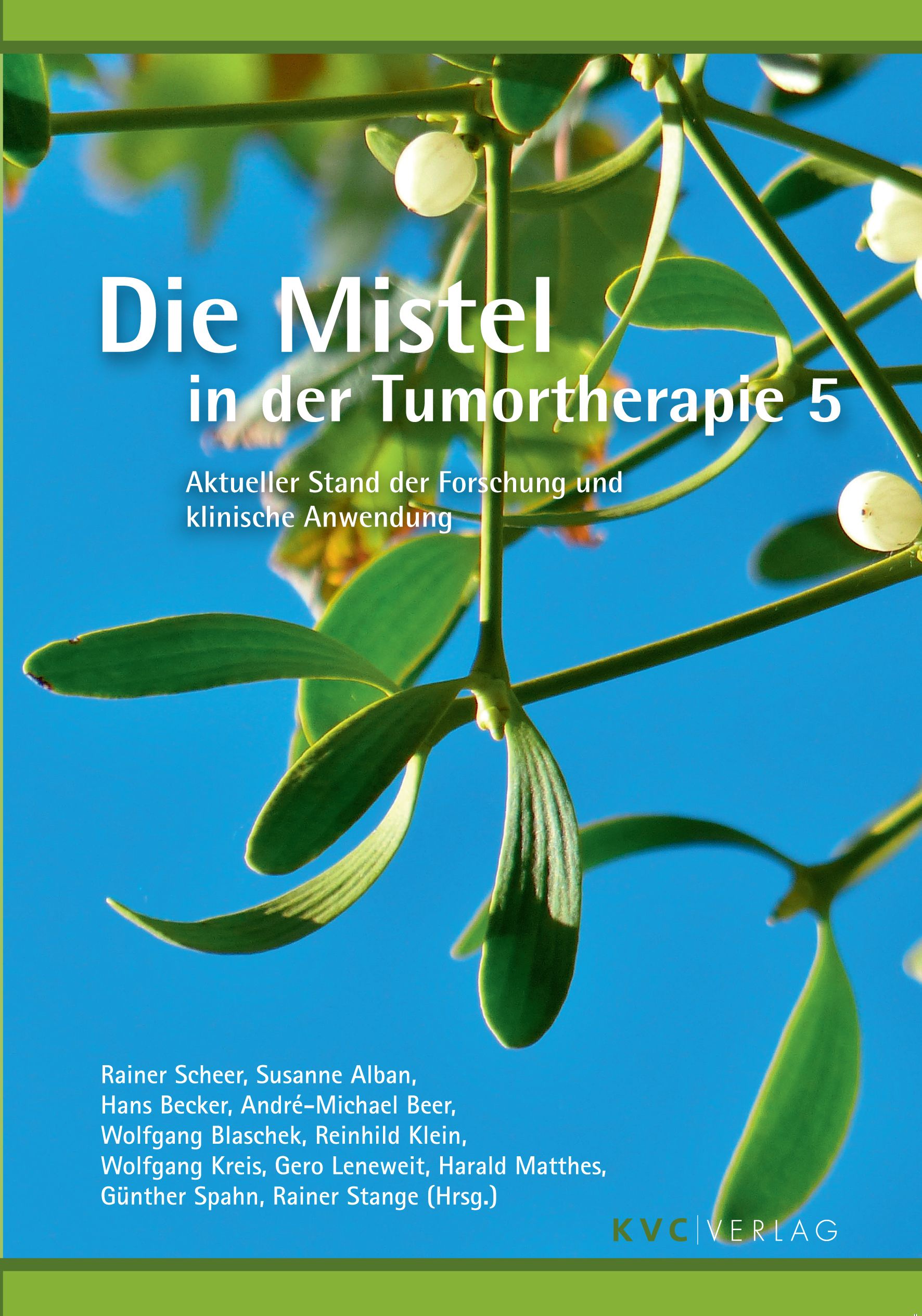 Die Mistel in der Tumortherapie 5