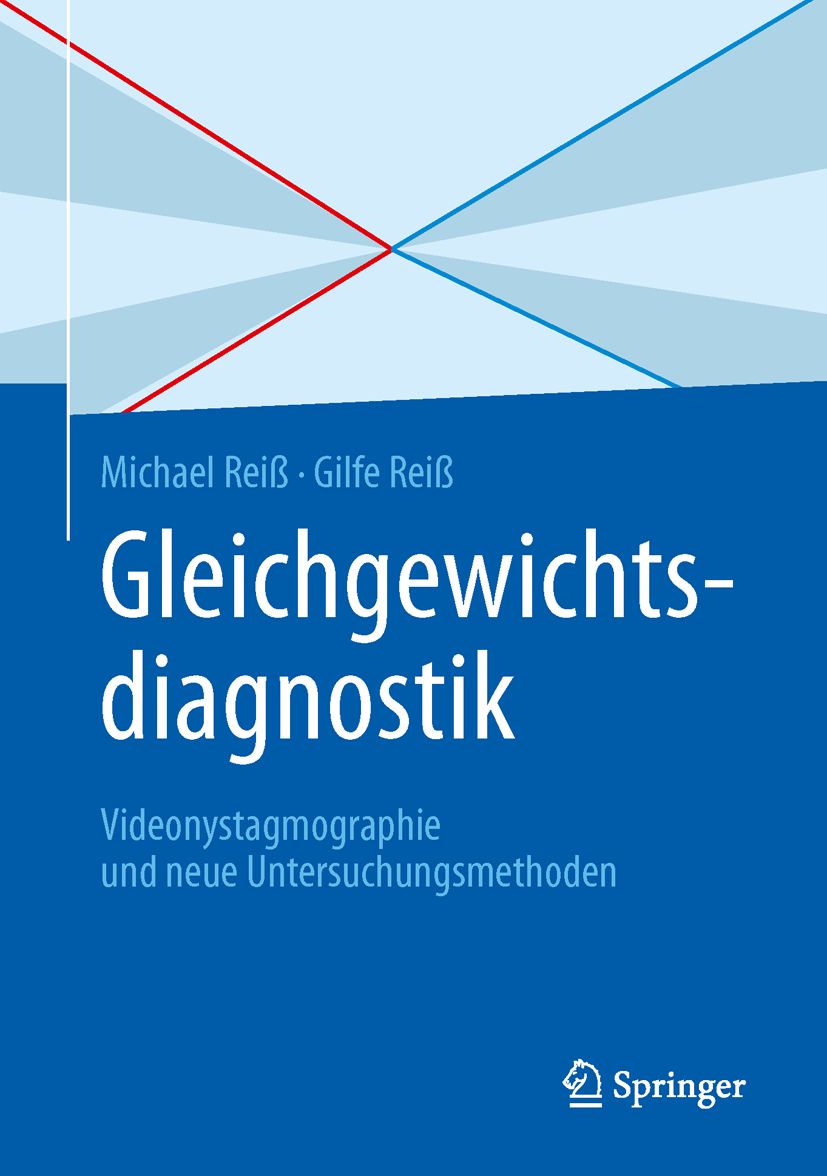 Buchcover mit Titel "Gleichgewichtsdiagnostik". Autoren: Michael Reiß, Gilfe Reiß. Verlag: Springer. Blaue und weiße Gestaltung.