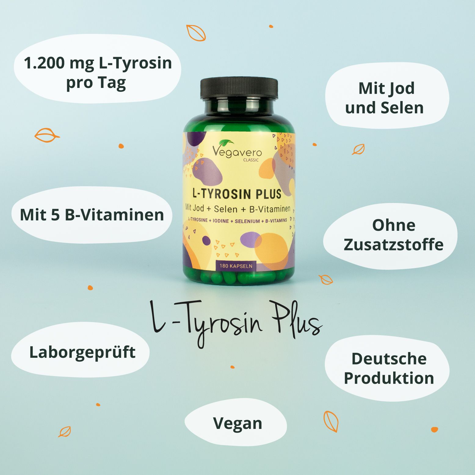 Flasche mit Produktetikett, umgeben von Textfeldern. Text: 1.200 mg L-Tyrosin pro Tag, Mit Jod und Selen, etc.