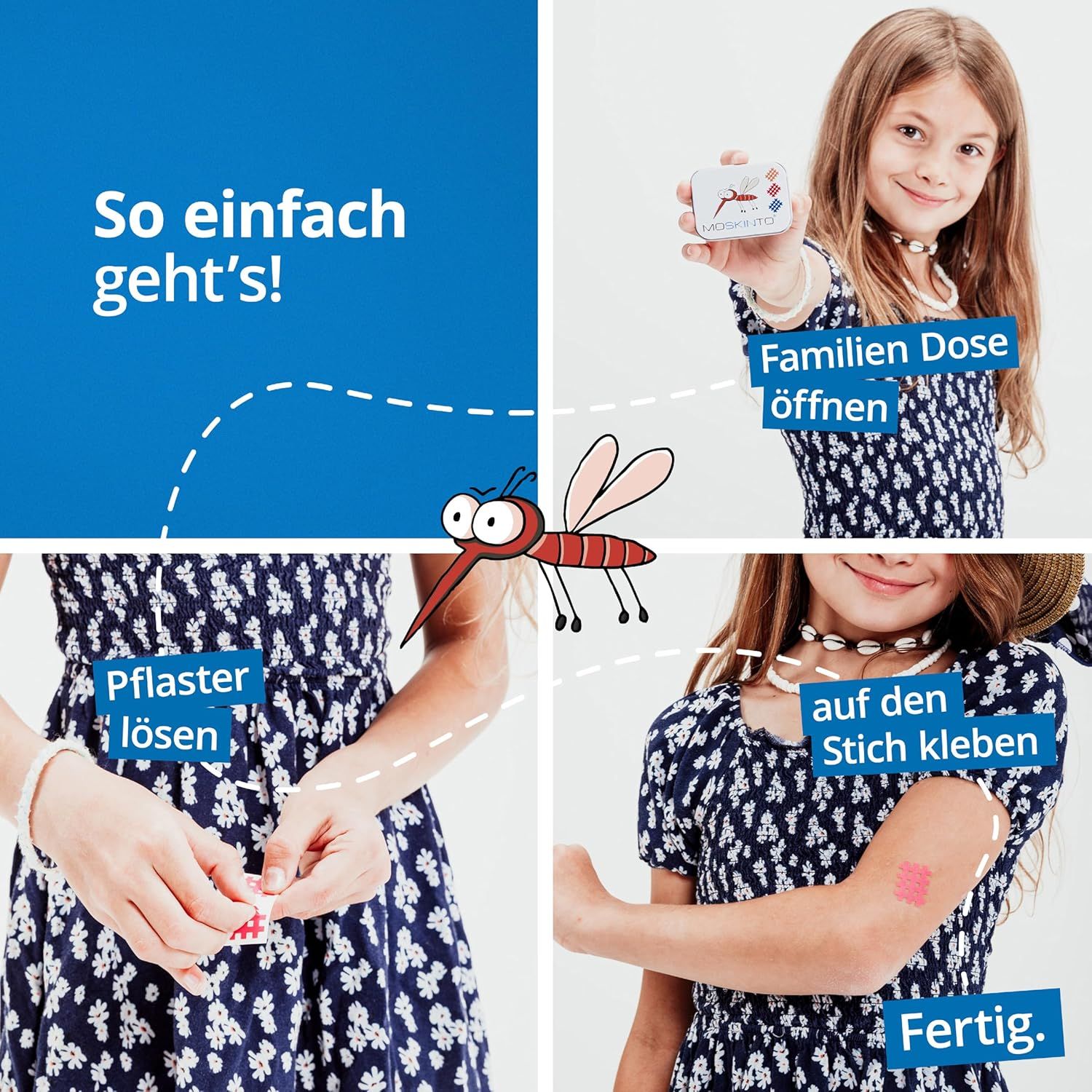 Vier Bilder zeigen die Anwendung. Pflaster aus der Dose nehmen, auf den Stich kleben. Schriftzug: So einfach geht's!