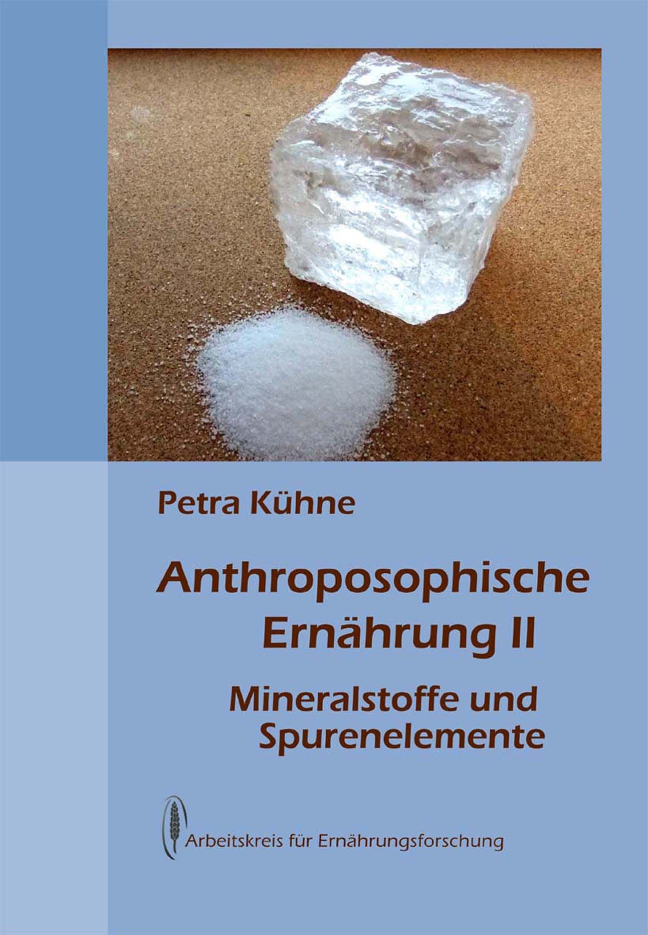 Anthroposophische Ernährung II