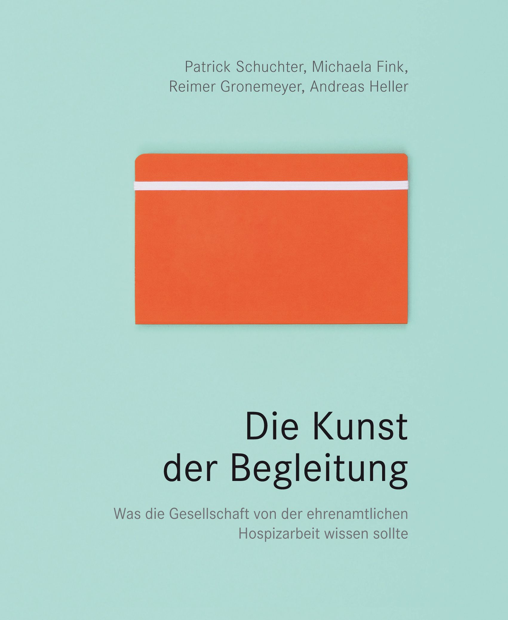 Buchcover: Titel „Die Kunst der Begleitung“. Orangefarbenes Rechteck mit weißem Streifen. Autorennamen oben.