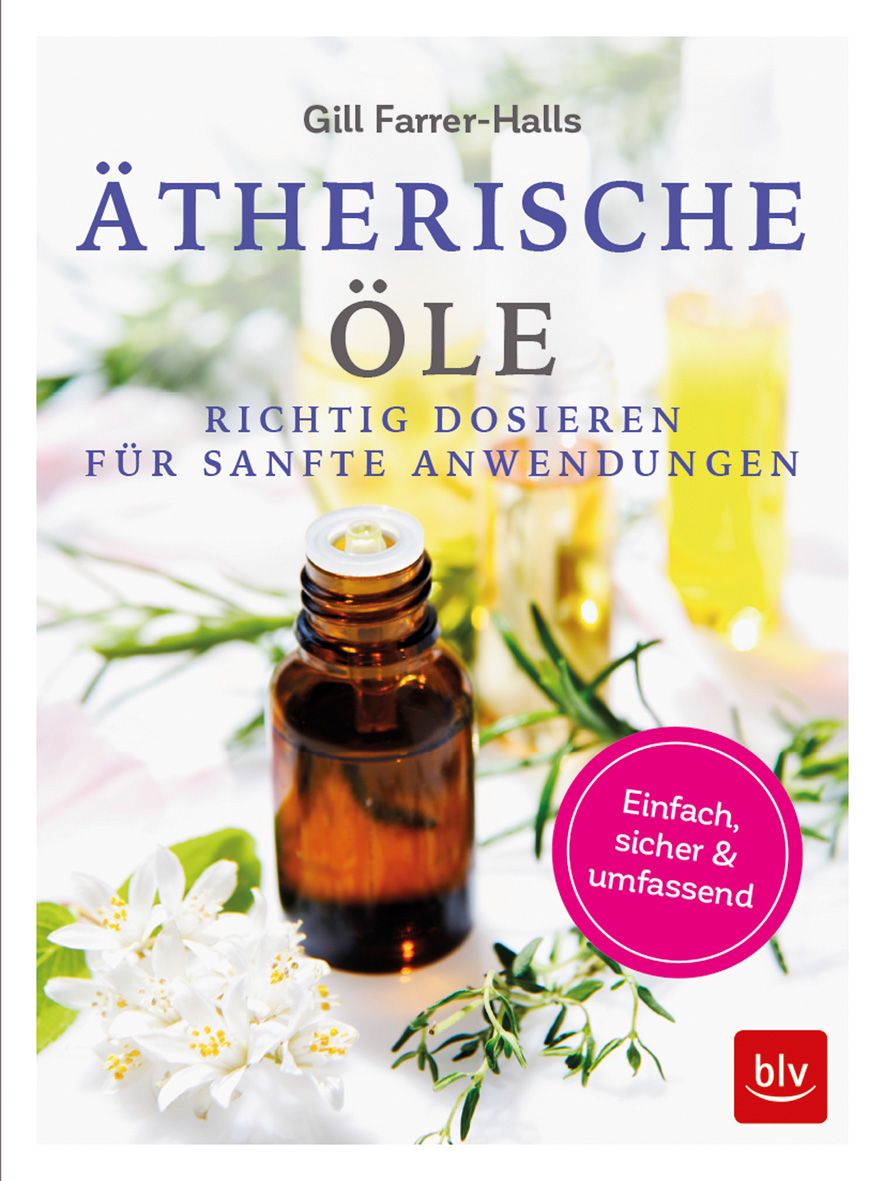 Buchcover: Ätherische Öle. Titel, Autor, und Zusatztext. Braune Flasche, Pflanzen, und ein pinkes Label mit Text.