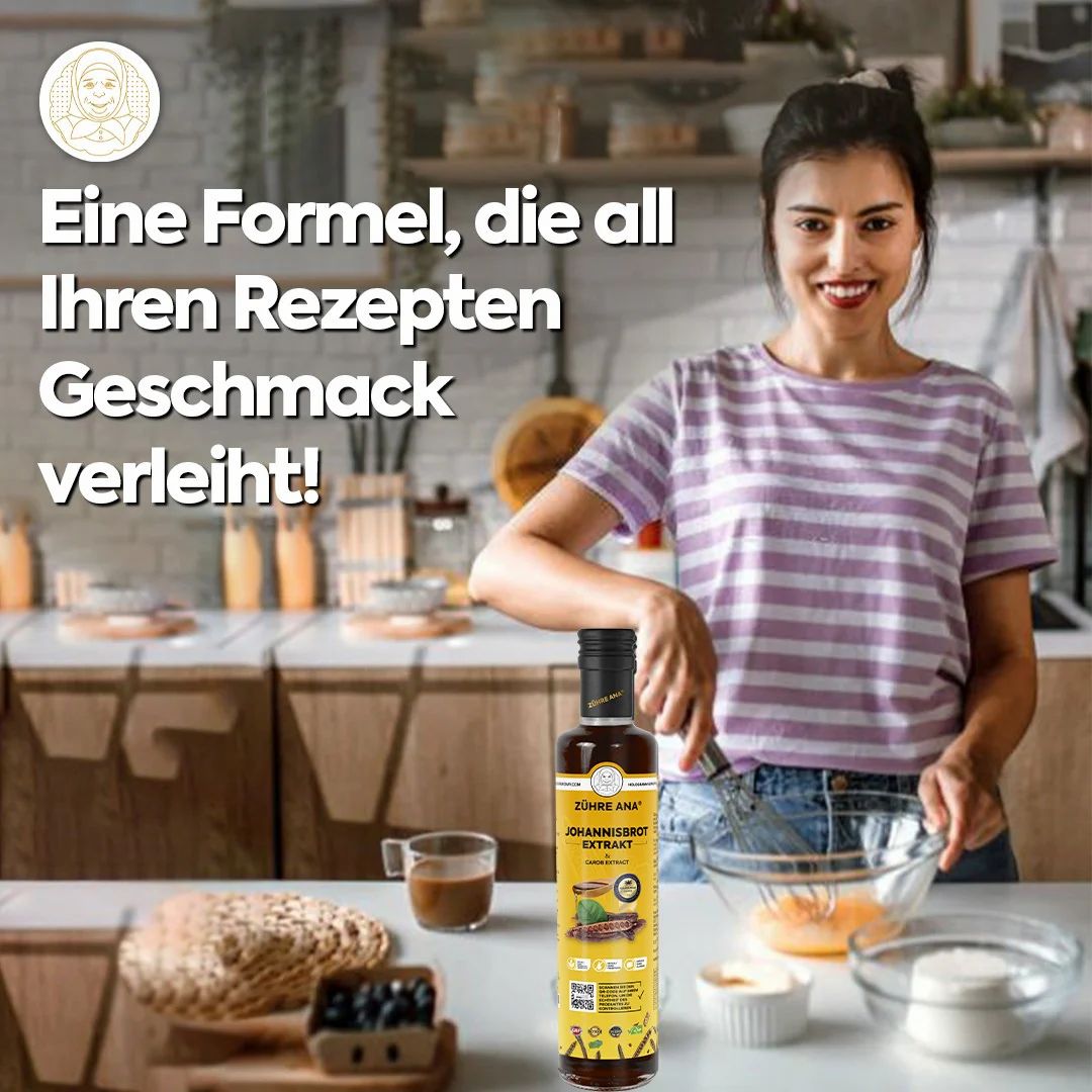 Frau in Küche mit Zühre Ana Johannisbrot Extrakt Flasche. Text: Eine Formel, die all Ihren Rezepten Geschmack verleiht!