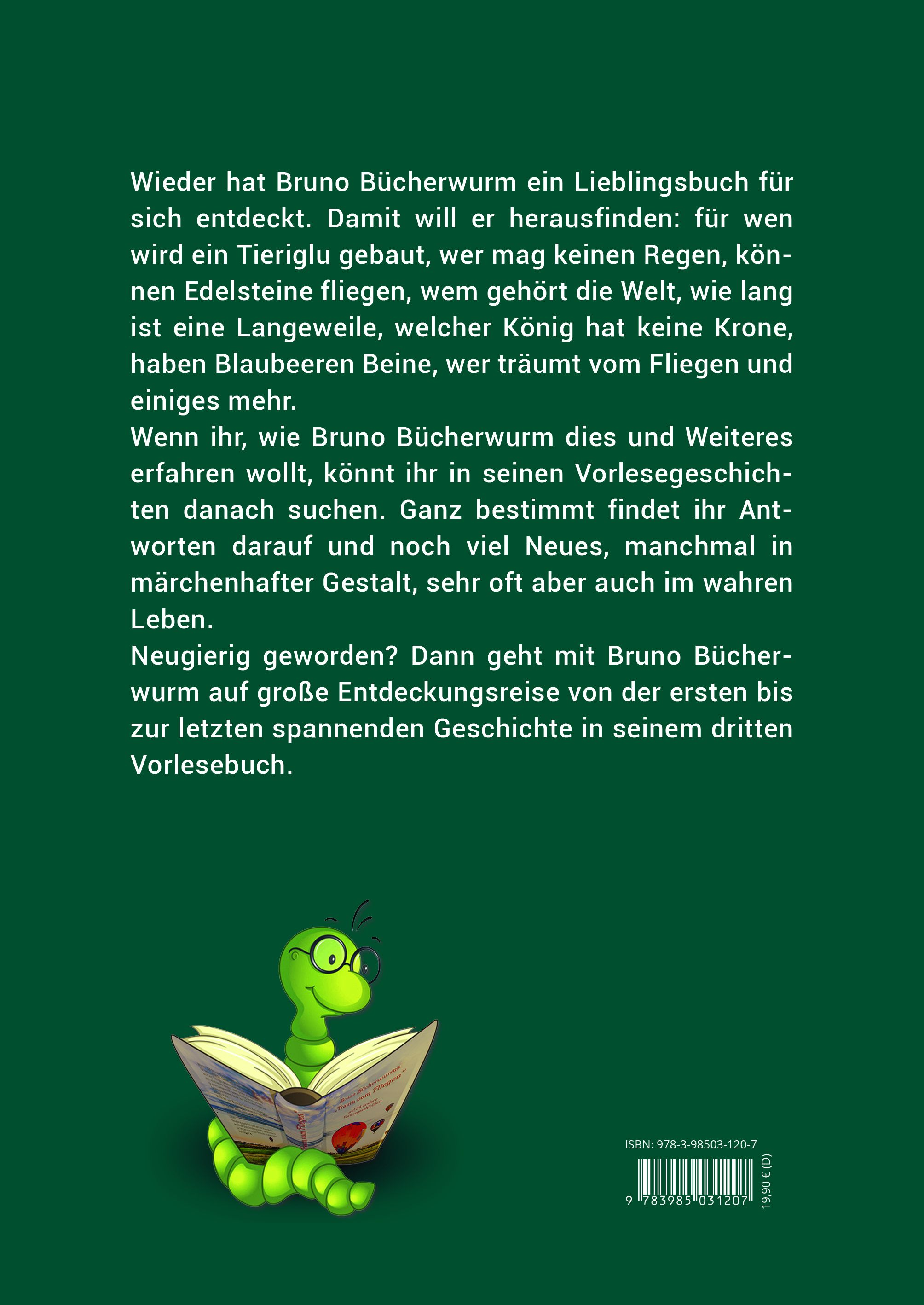 Buchrückseite: Text über Bruno Bücherwurm. Illustration: Wurm mit Brille liest Buch. Grüner Hintergrund. ISBN-Code.
