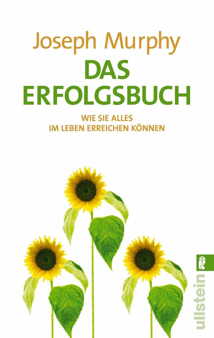 Buchcover mit Titel „Das Erfolgsbuch“ und Autor Joseph Murphy. Drei Sonnenblumen vor weißem Hintergrund.
