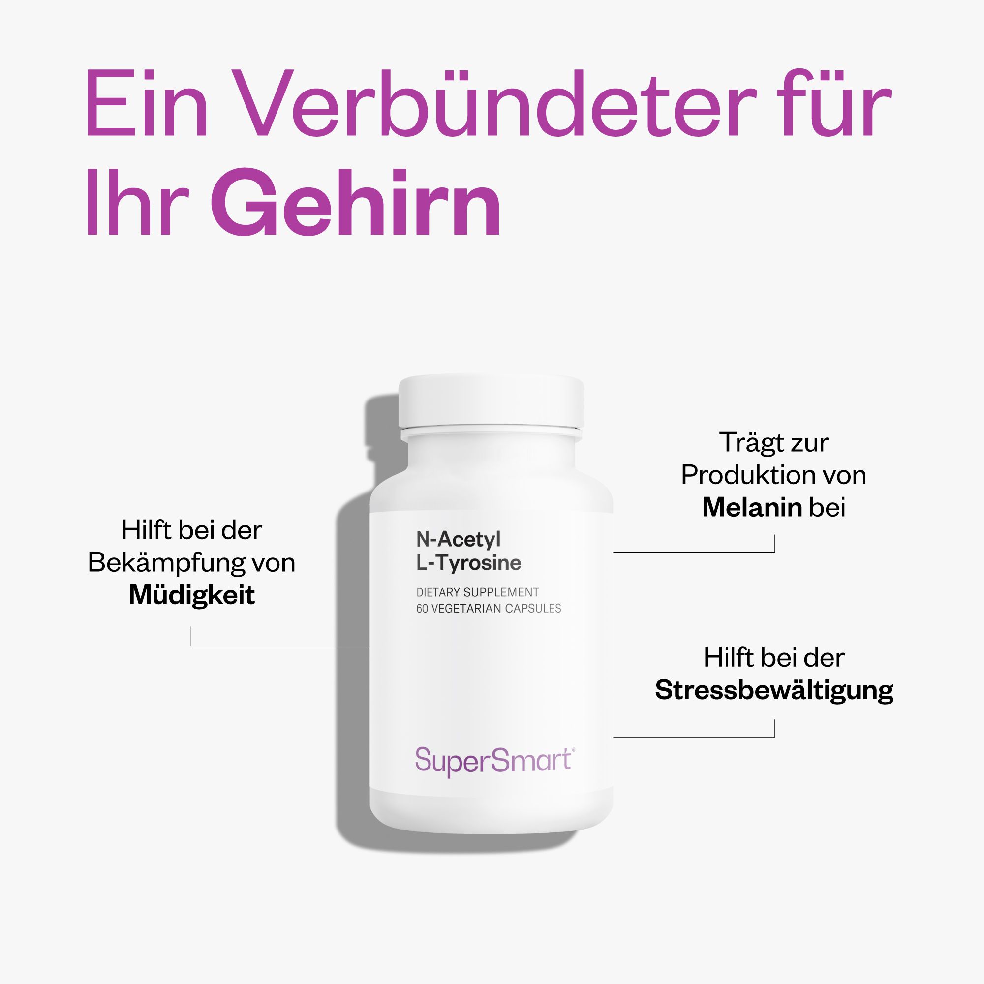 Weiße Flasche mit N-Acetyl-L-Tyrosin, 60 vegetarische Kapseln. SuperSmart-Logo. Text mit Pfeilen, die auf Vorteile hinweisen.