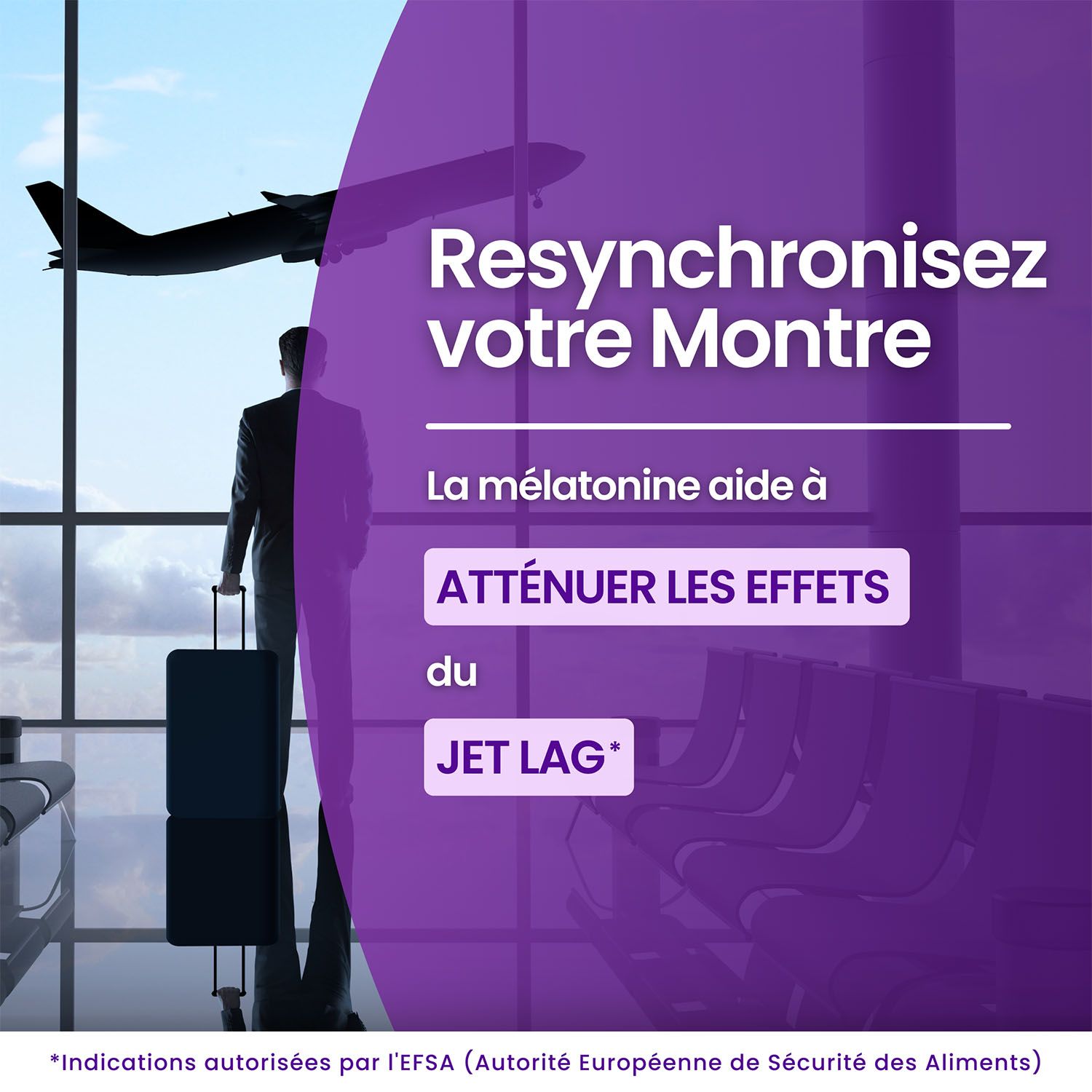 Homme avec valise à l'aéroport. Texte : La mélatonine aide à atténuer les effets du décalage horaire.