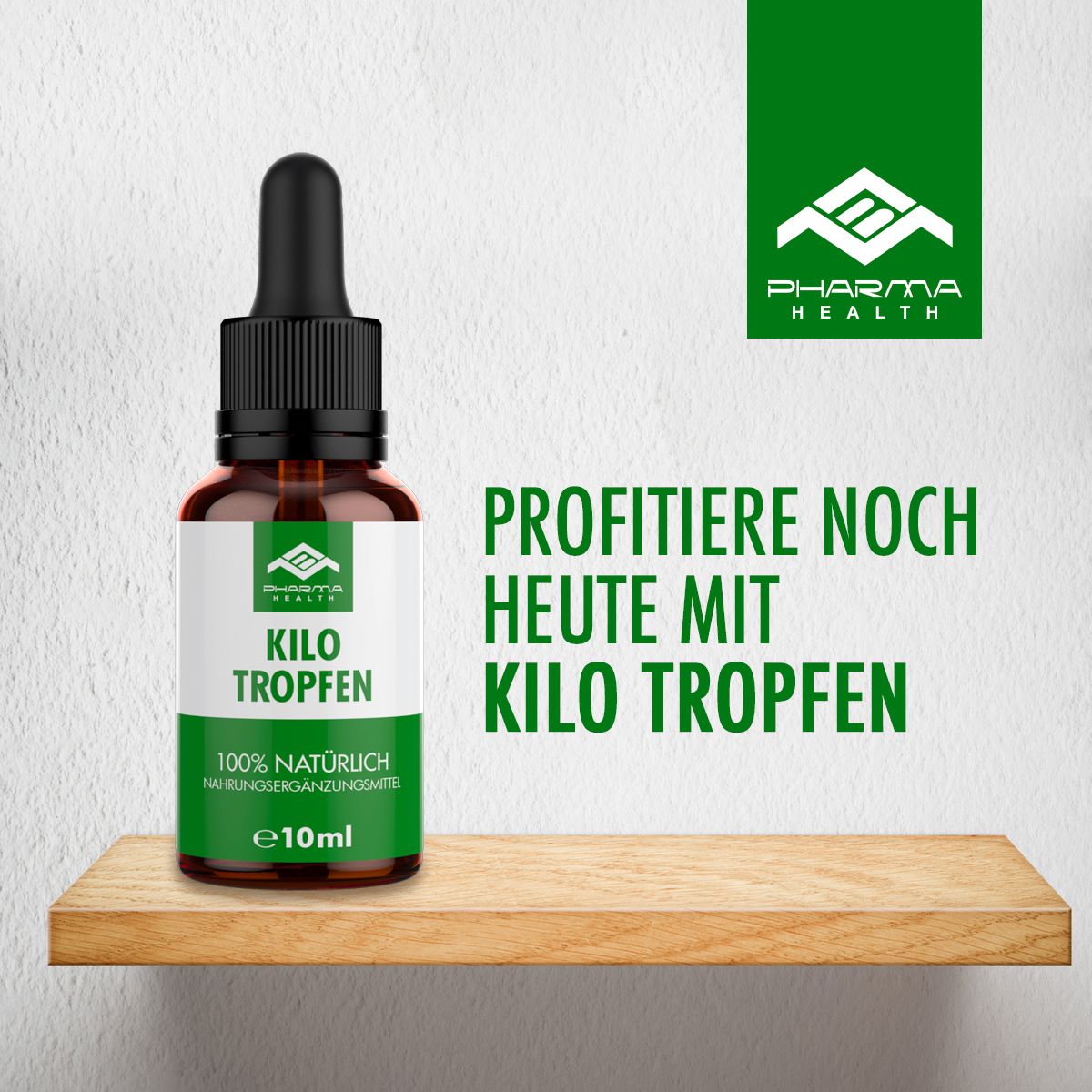 Braune Flasche mit Pipette. Text: Profitiere noch heute mit KILO TROPFEN. Auf Regal platziert.