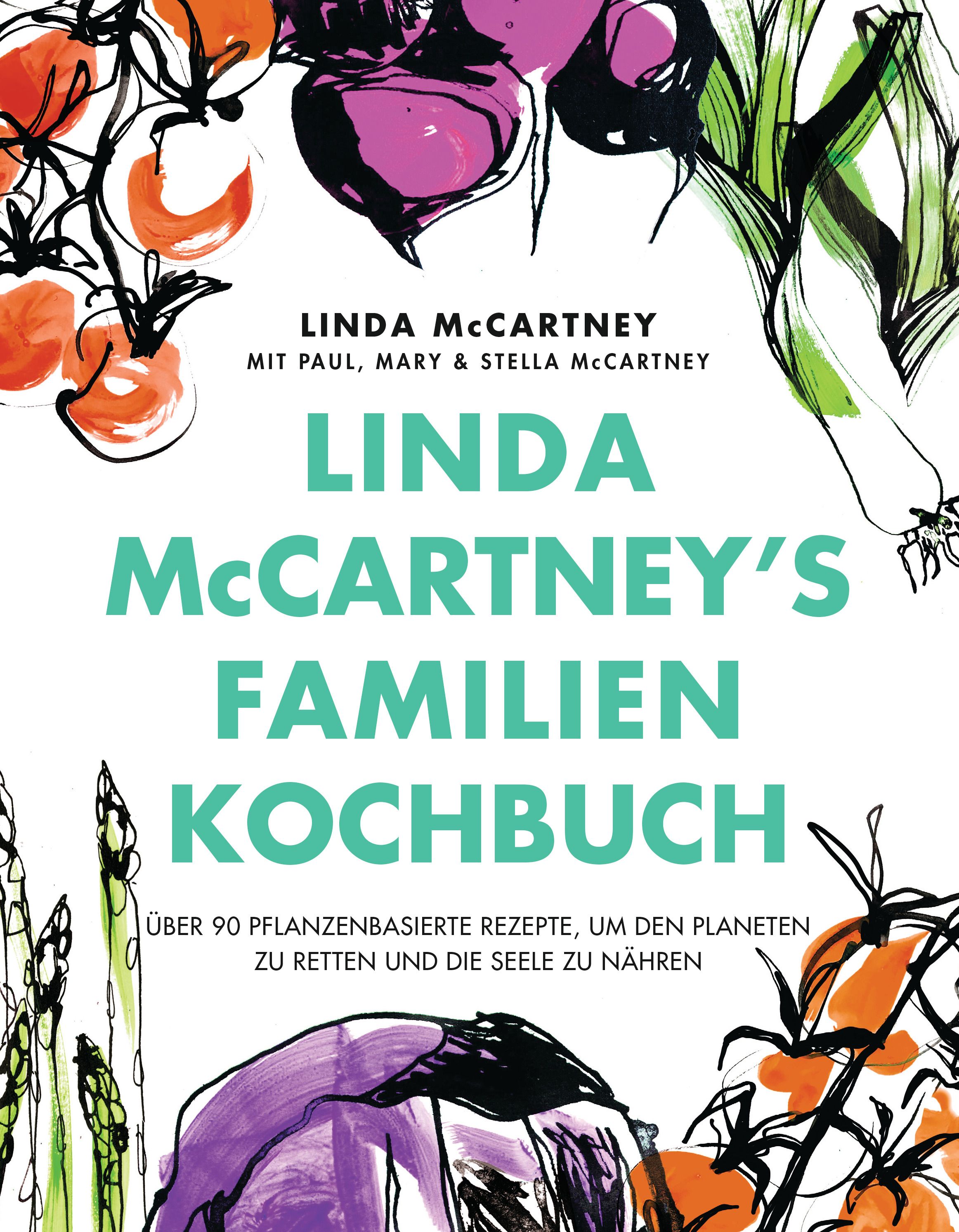 Buchcover mit Illustrationen von Gemüse. Titel: Linda McCartney's Familienkochbuch. Autor: Linda McCartney, Paul, Mary & Stella McCartney.