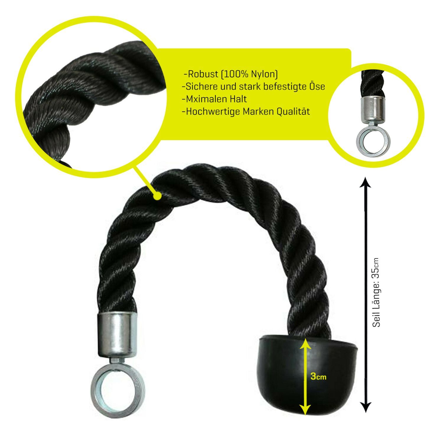 Schwarzes Trizepsseil mit Metallösen und Griff. Maße: Seillänge 35cm, Griff 3cm. Text: Robust (100% Nylon), sichere Ösen, maximaler Halt.