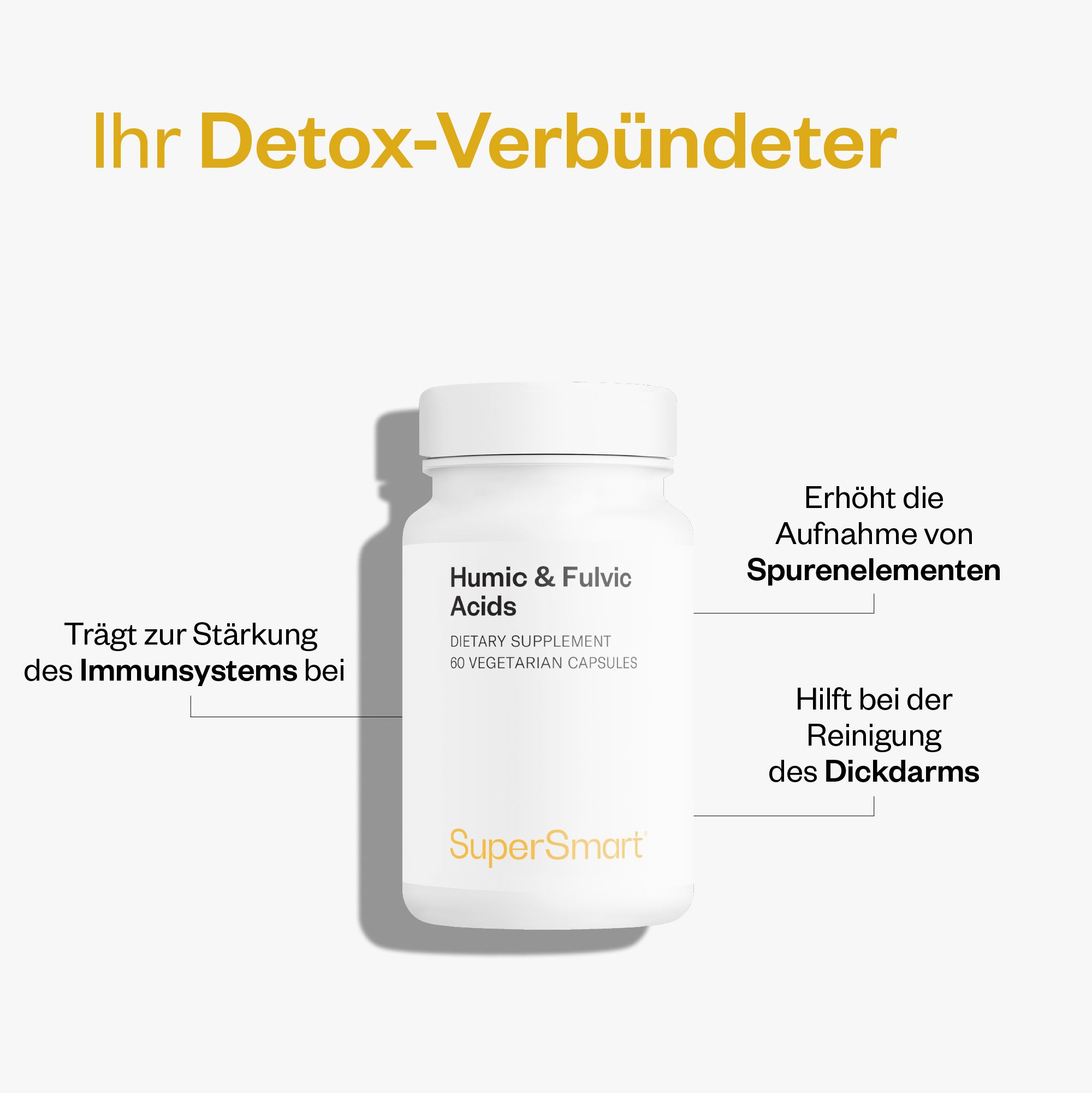 Weiße Flasche mit Huminsäuren & Fulvinsäuren. Text: Humic & Fulvic Acids, 60 vegetarische Kapseln. Marke SuperSmart.