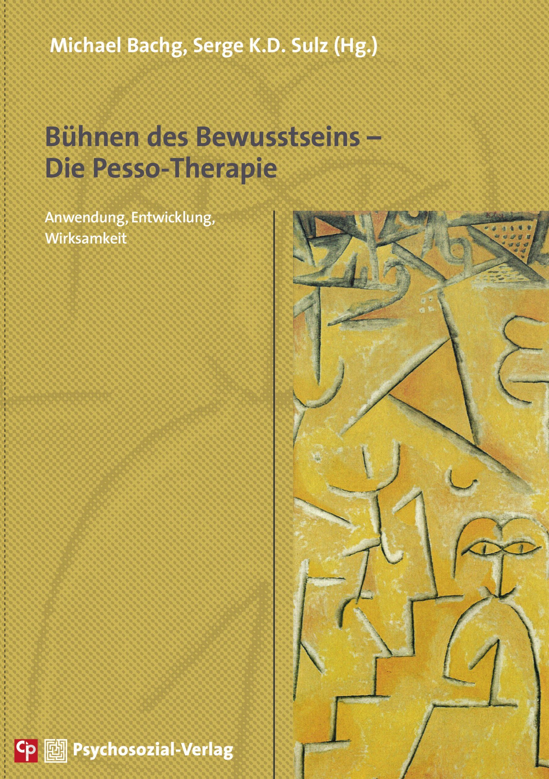 Buchcover: Bühnen des Bewusstseins – Die Pesso-Therapie. Titel, Autoren, Verlag. Abstraktes Kunstwerk in Gelb- und Brauntönen.