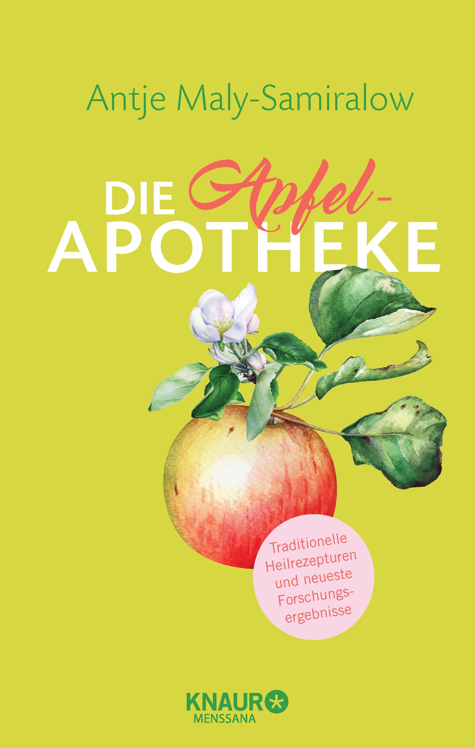 Buchcover mit Apfel-Illustration. Titel: Die Apfel-Apotheke. Autor: Antje Maly-Samiralow. Verlag: Knaur Menssana. Mit Blüten und Blättern.
