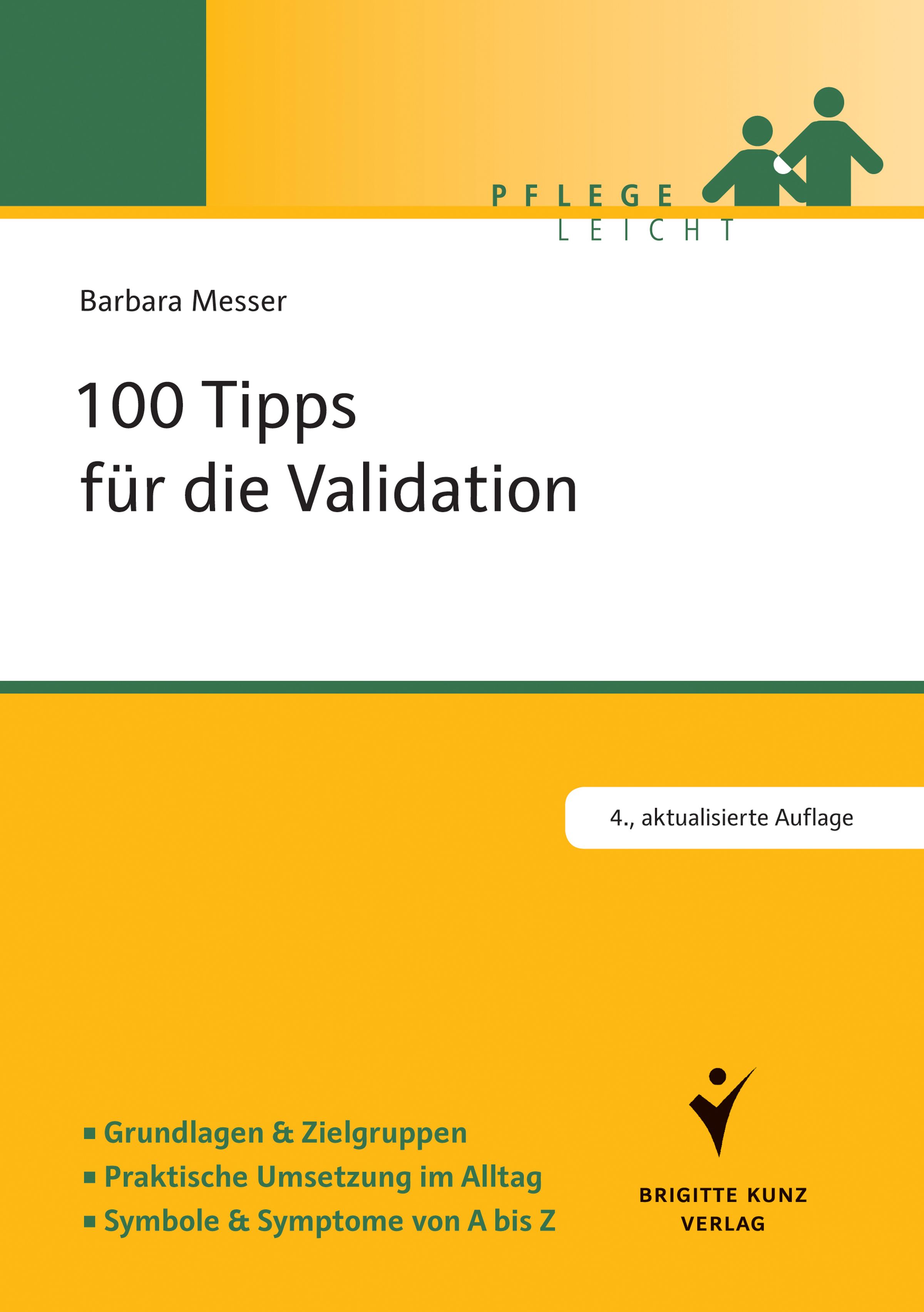 Buchcover mit Titel "100 Tipps für die Validation". Autorin: Barbara Messer. Verlag Brigitte Kunz. 4., aktualisierte Auflage.