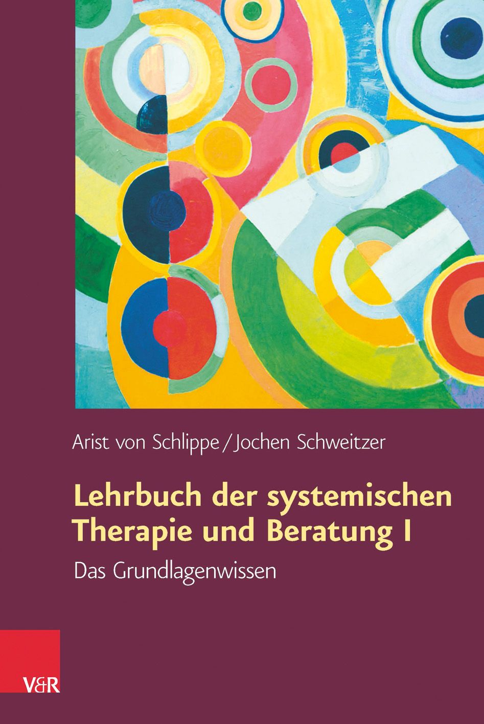 Lehrbuch der systemischen Therapie und Beratung I